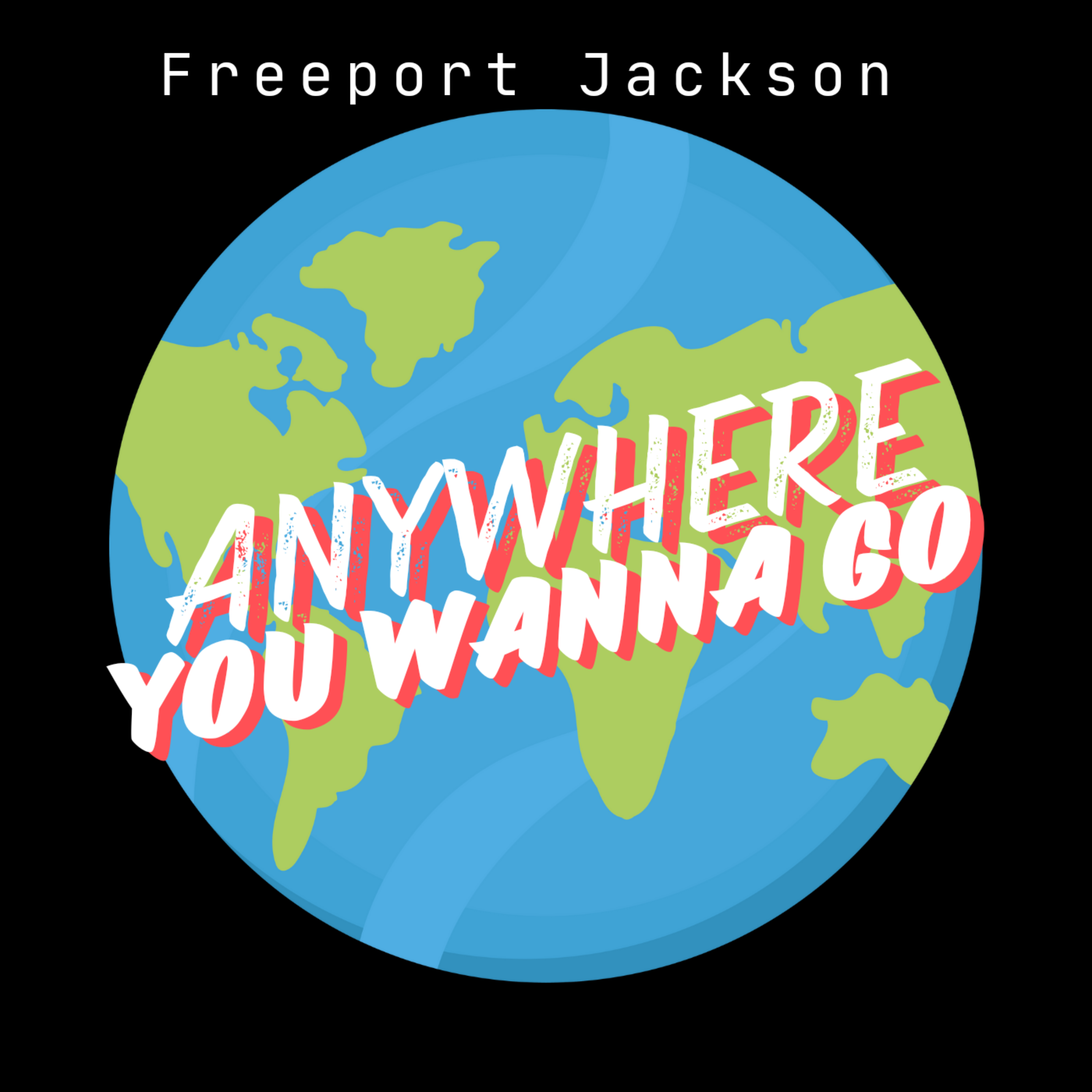 Anywhere You Wanna Go artwork