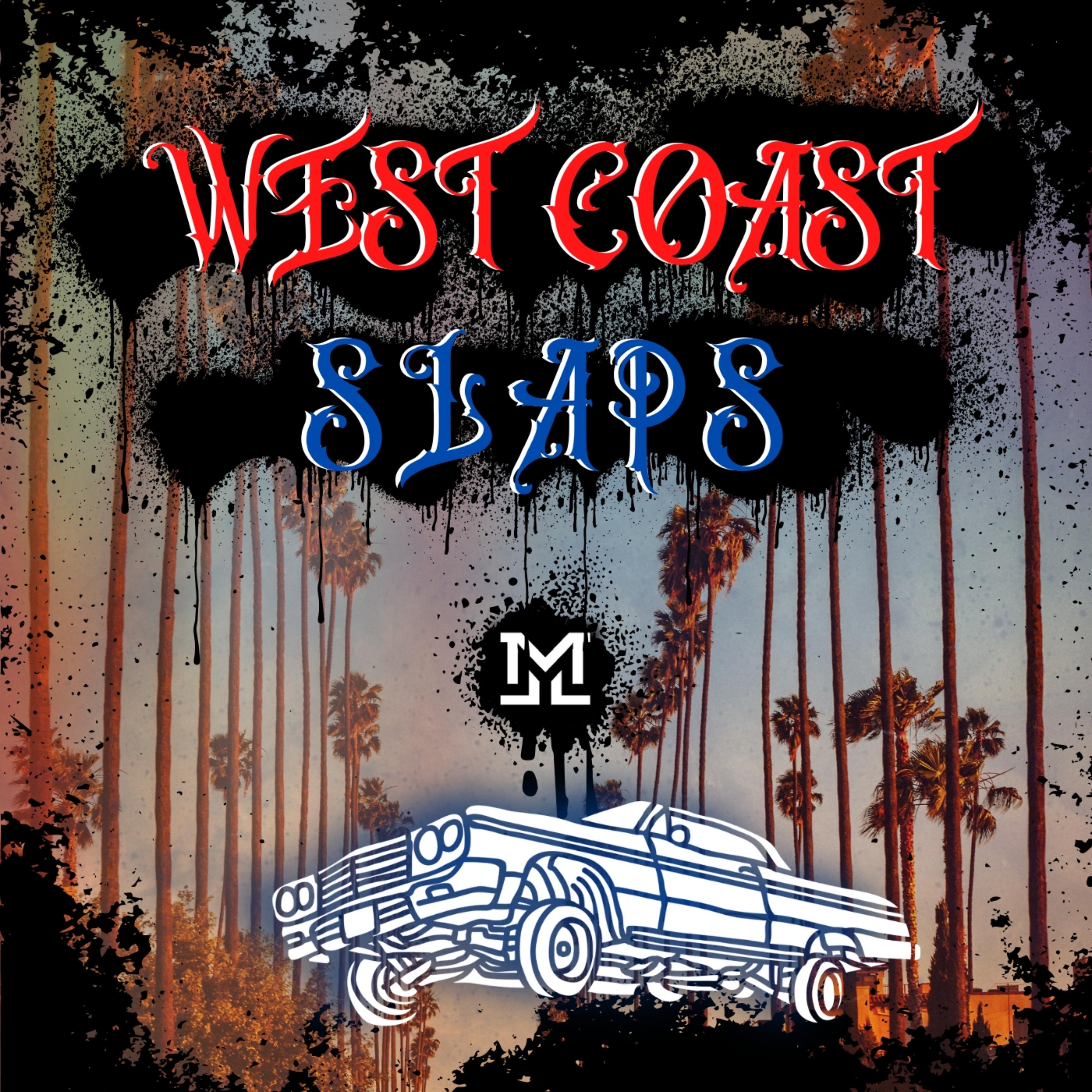 West Coast Slaps artwork