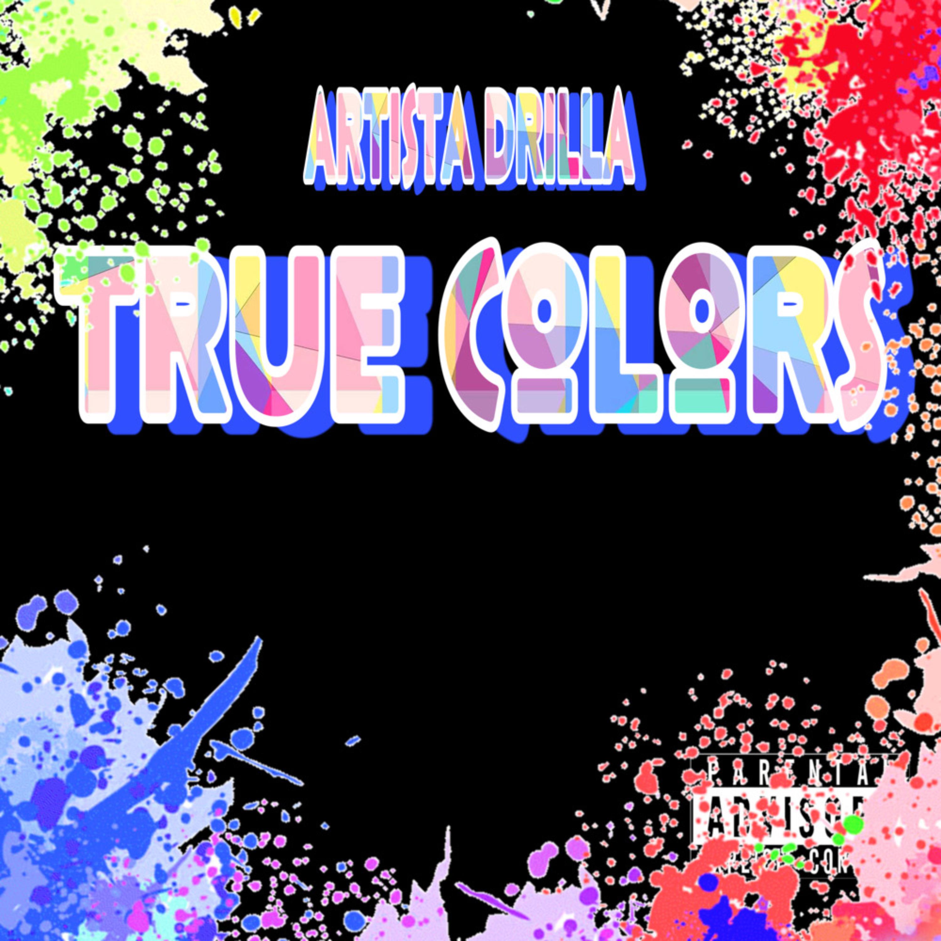 True Colors by Artista Drilla  cover art