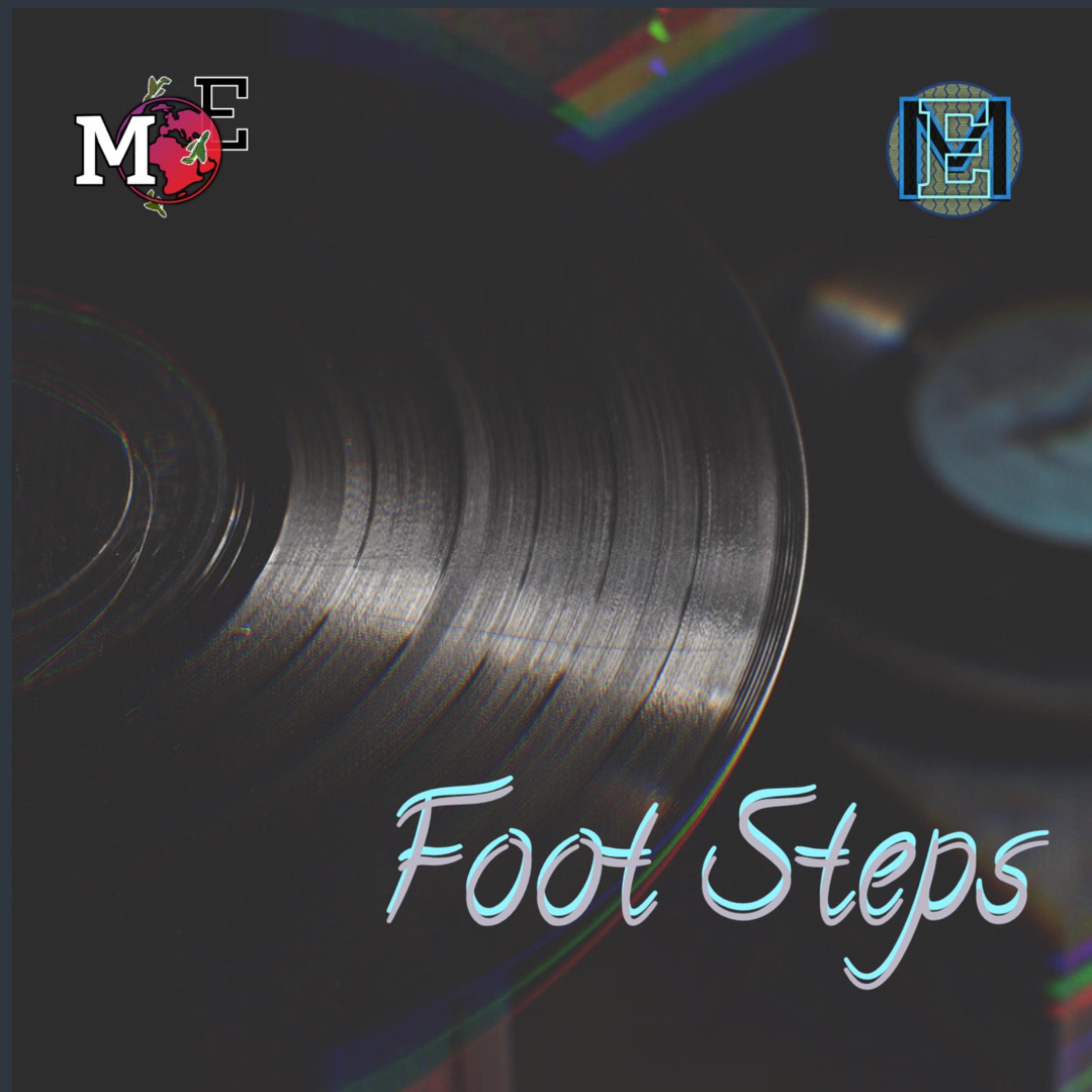 FOOT STEPS by E-M$ney cover art