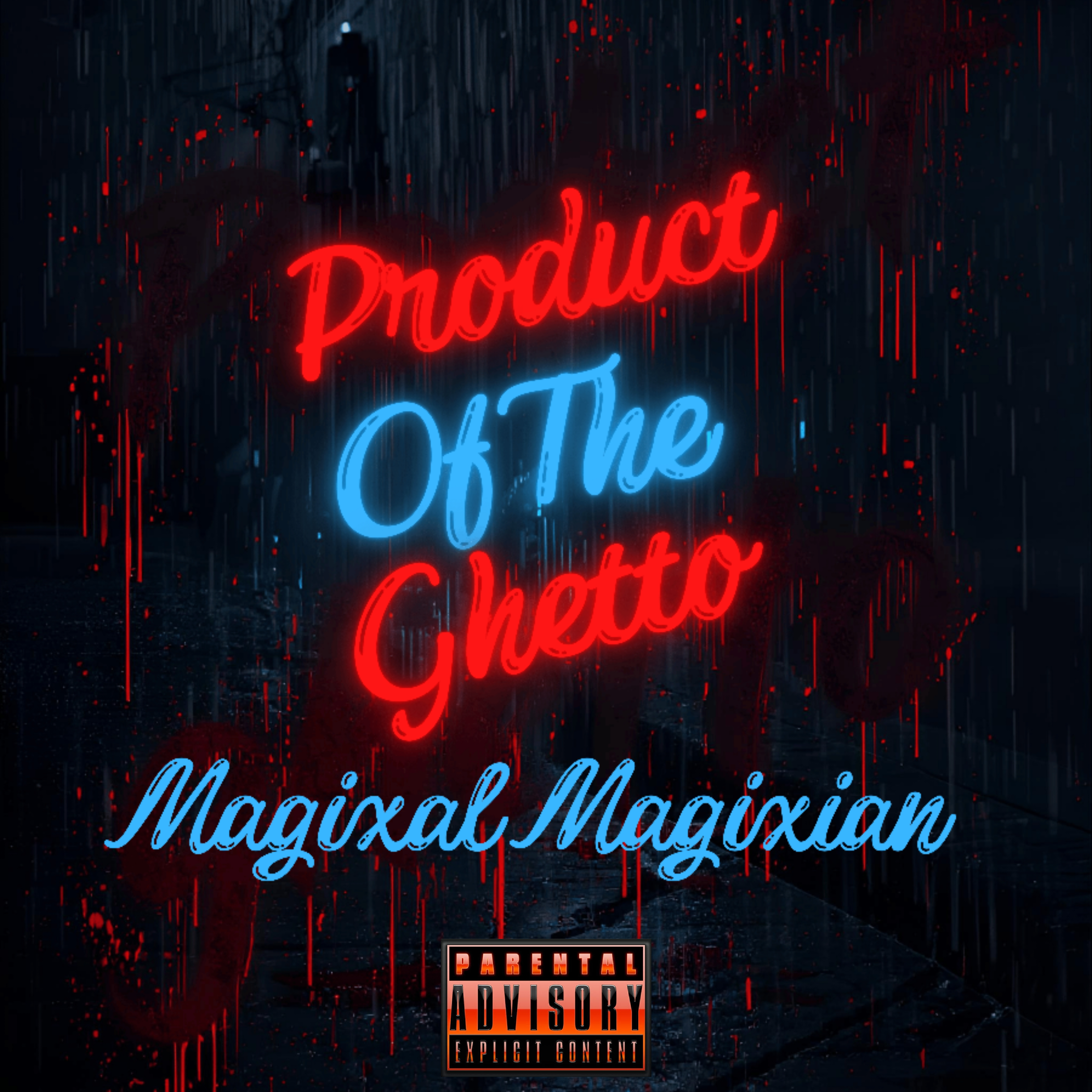 Product Of The Ghetto artwork