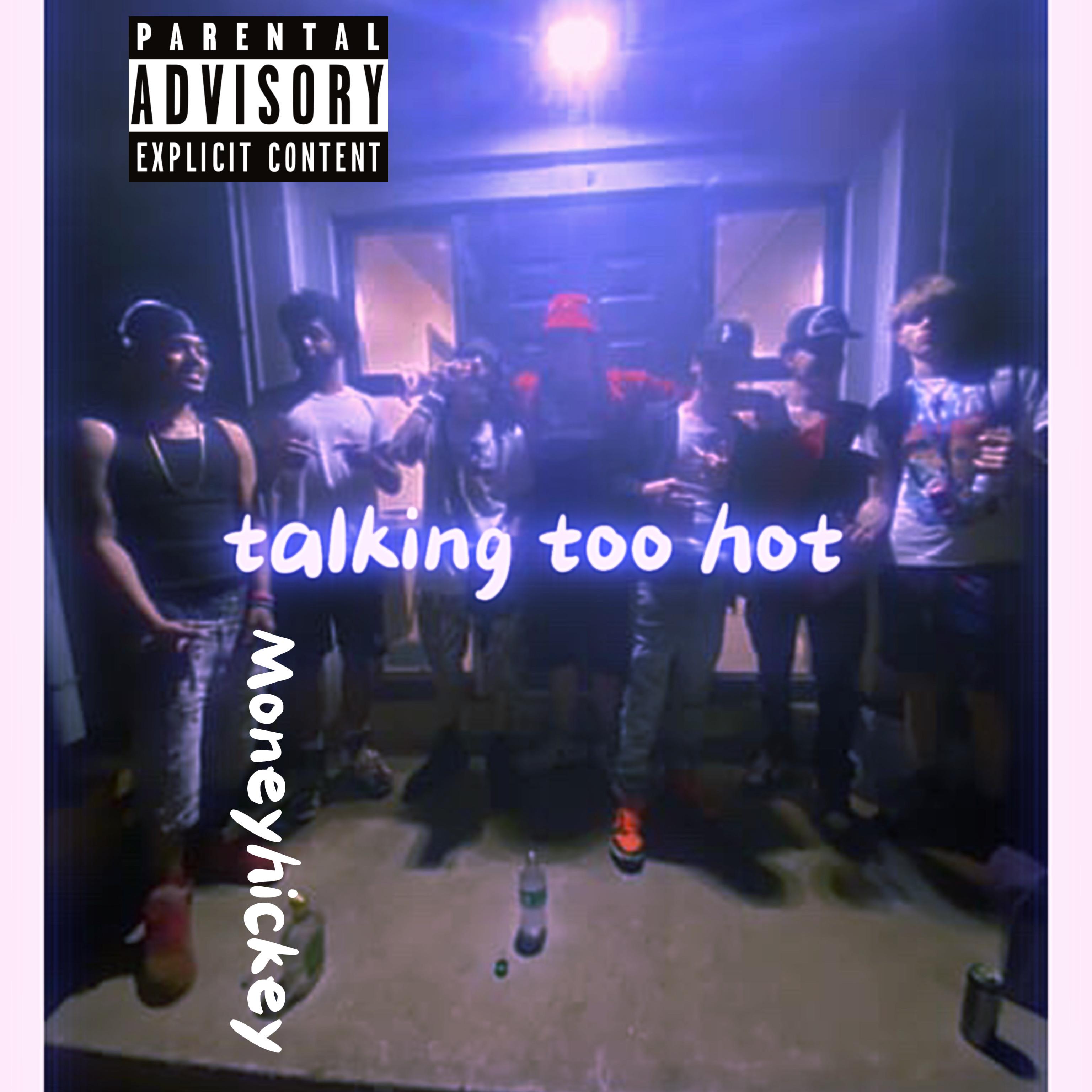 Talking Too Hot artwork