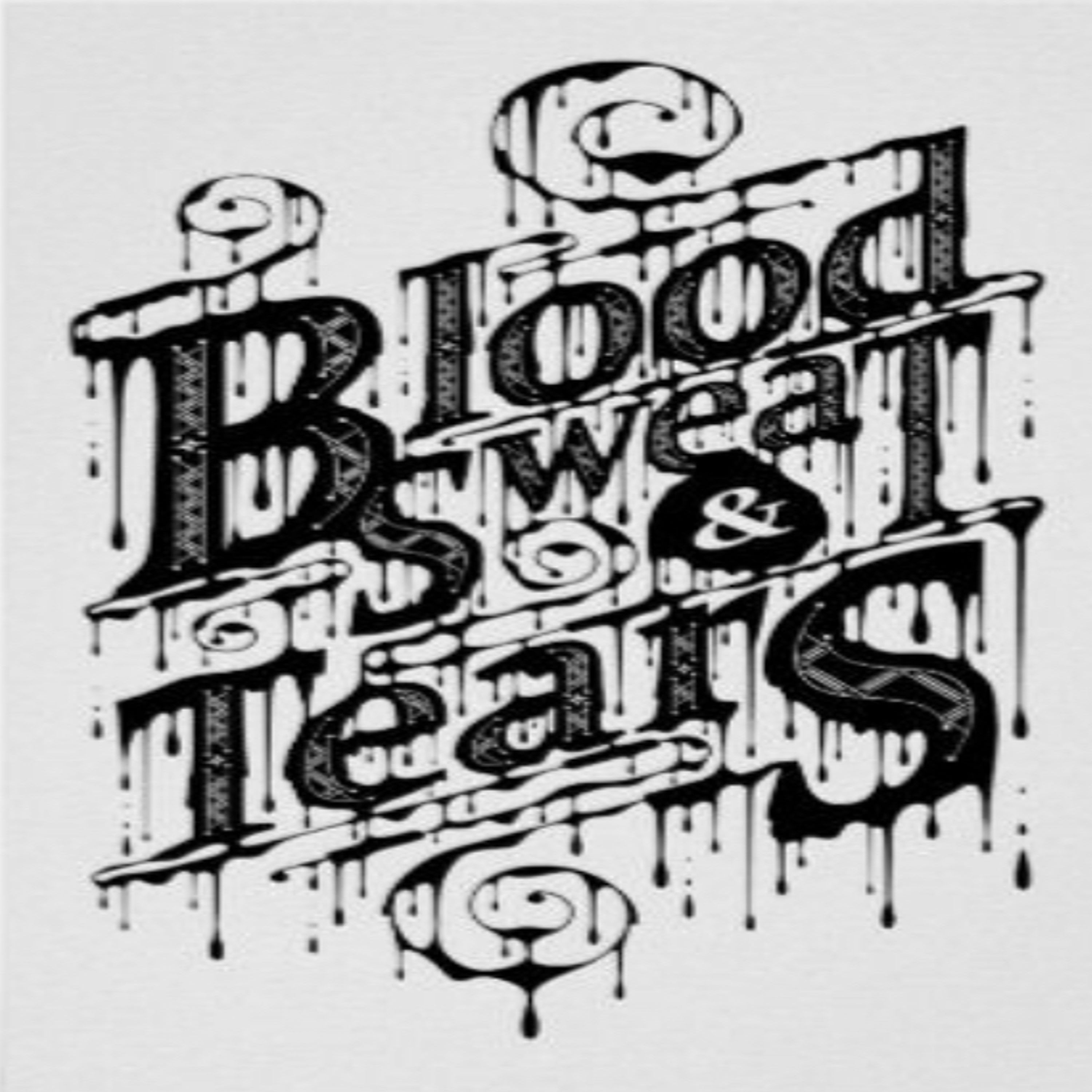 Blood Sweat And Tears artwork