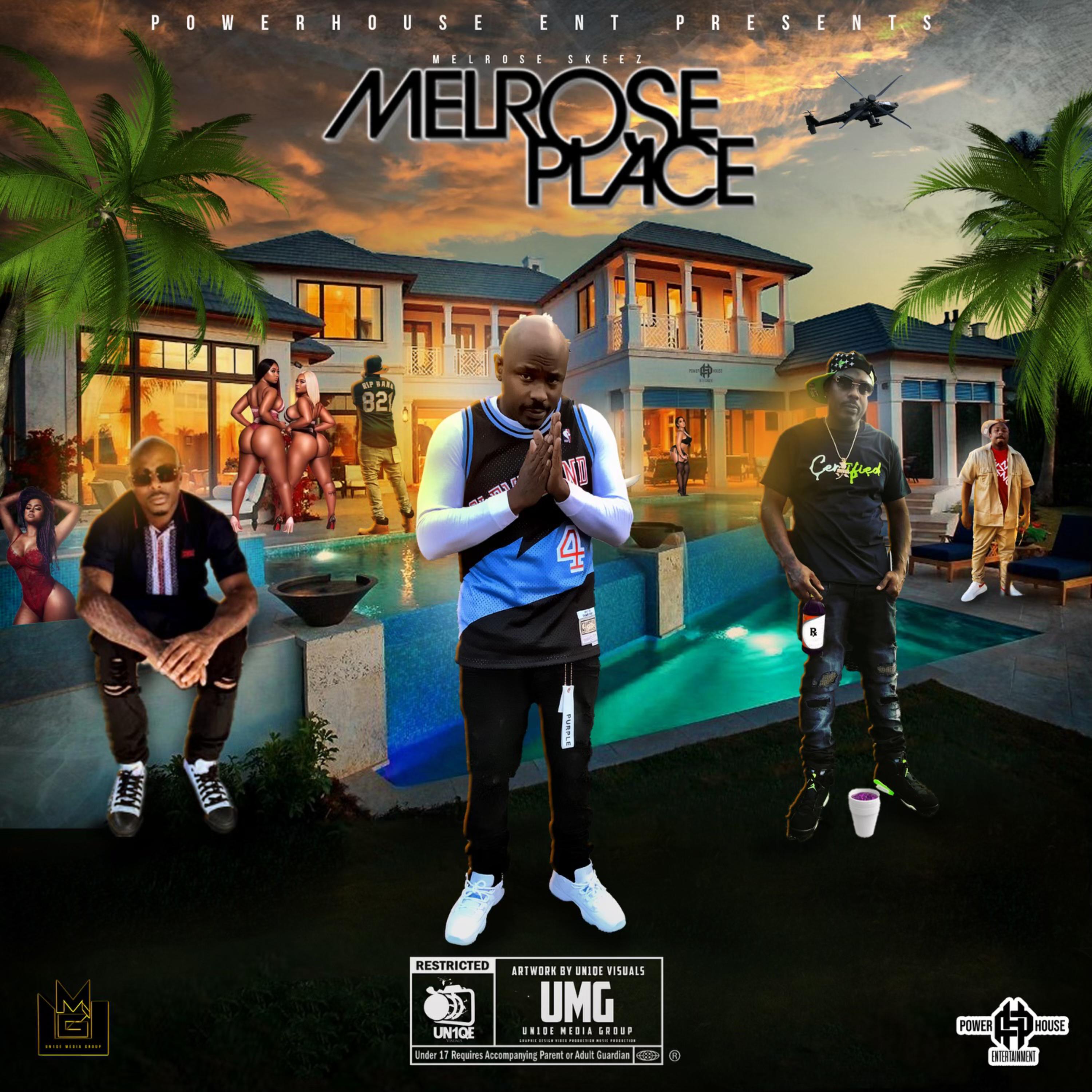 Melrose Place by Melrose Skeez cover art