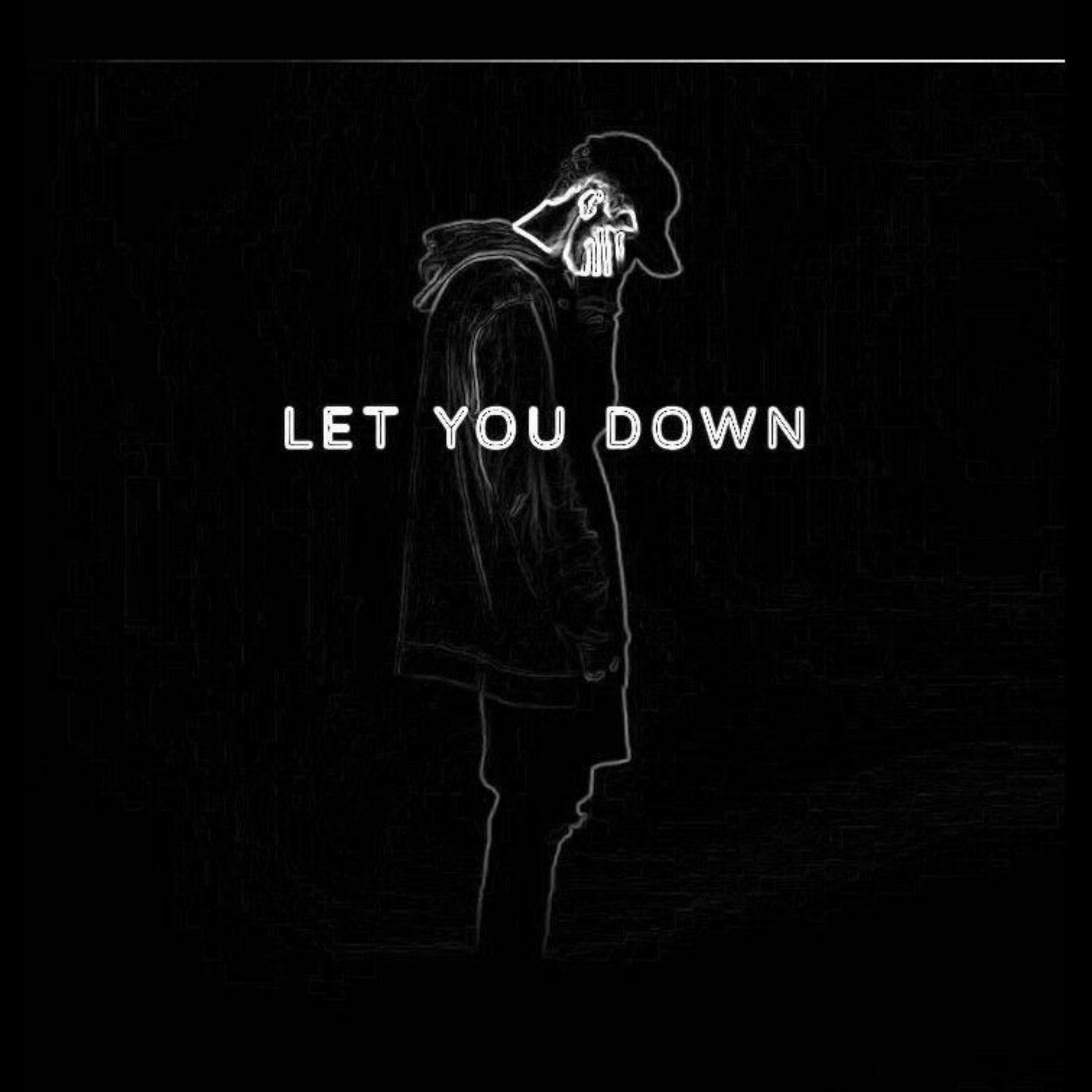 Let You Down artwork