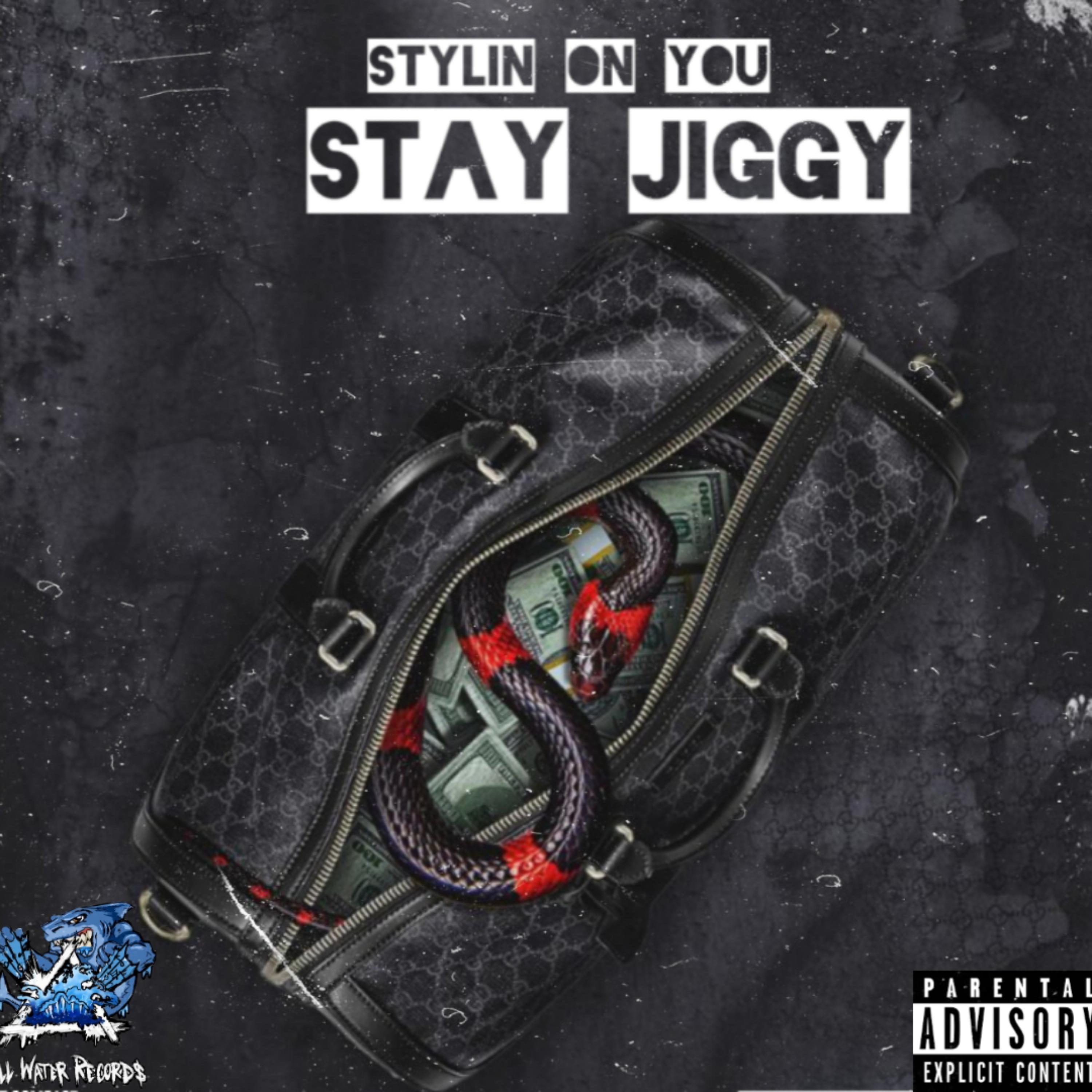 Stay Jiggy artwork