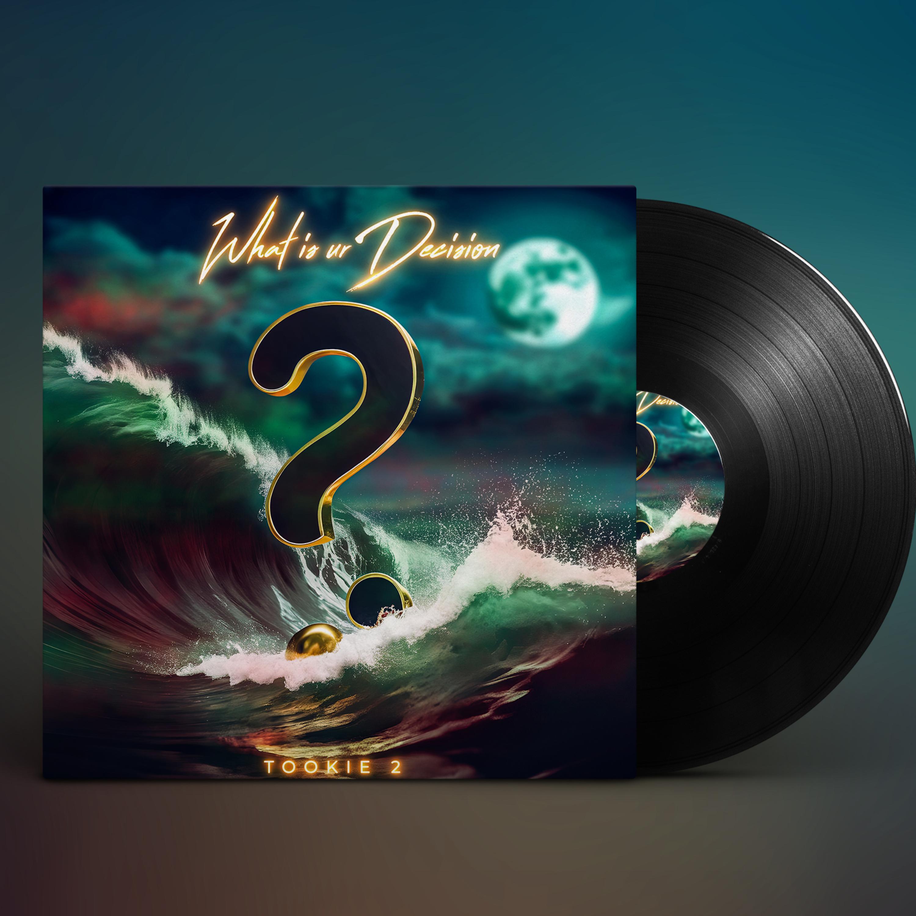 WHAT IS UR DECISION  artwork