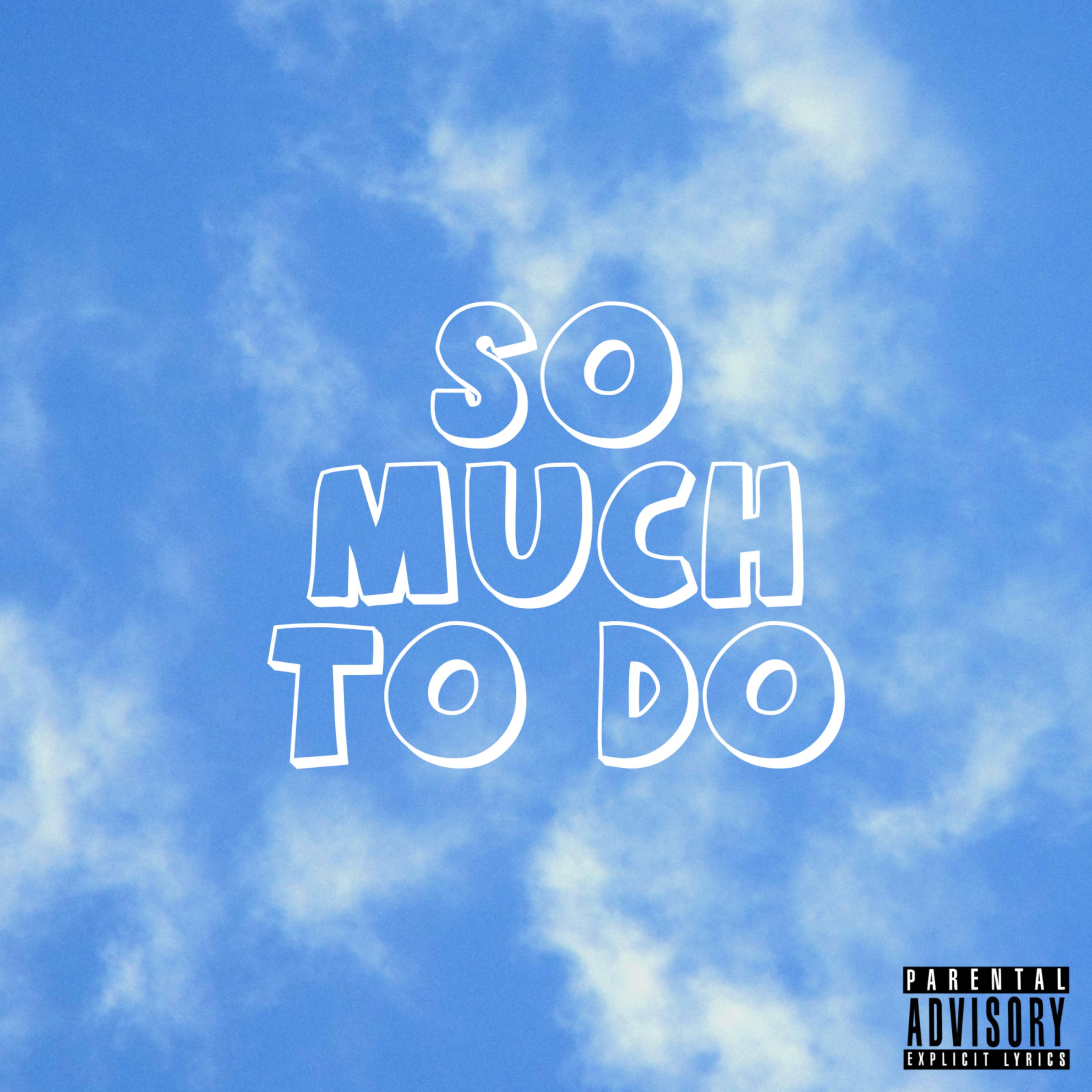 So Much To Do artwork