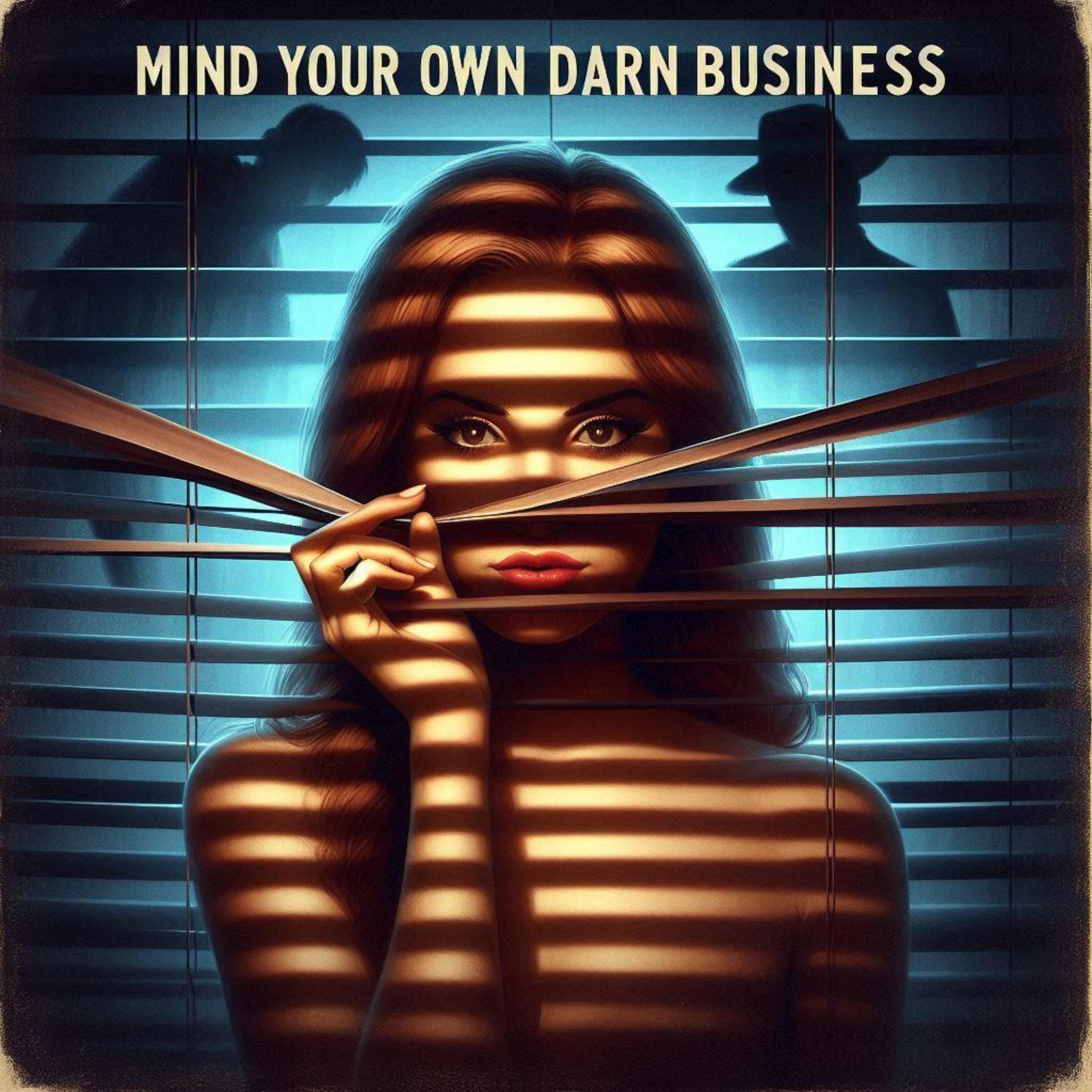 Mind your own Darn Business artwork