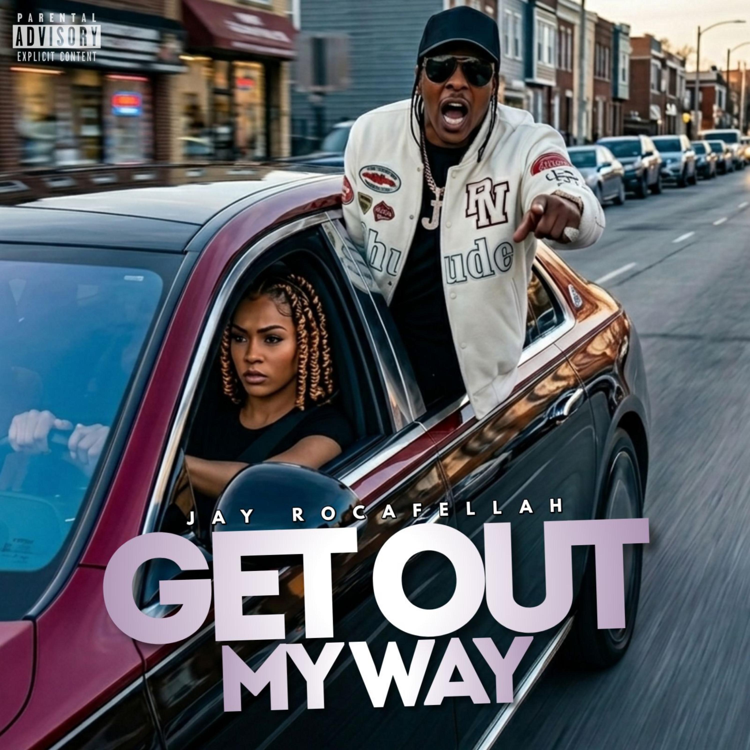 Get Out My Way artwork