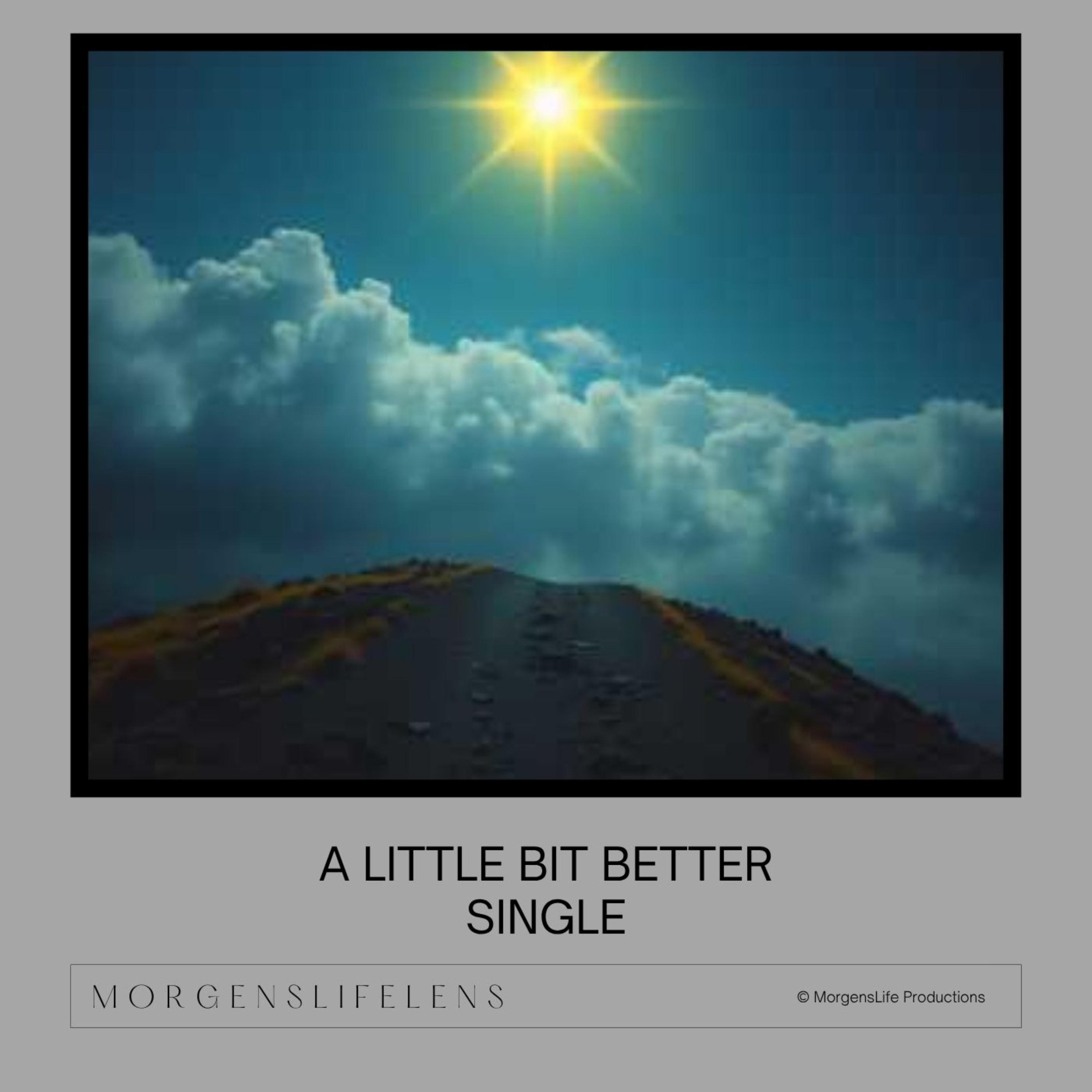 A Little Bit Better artwork