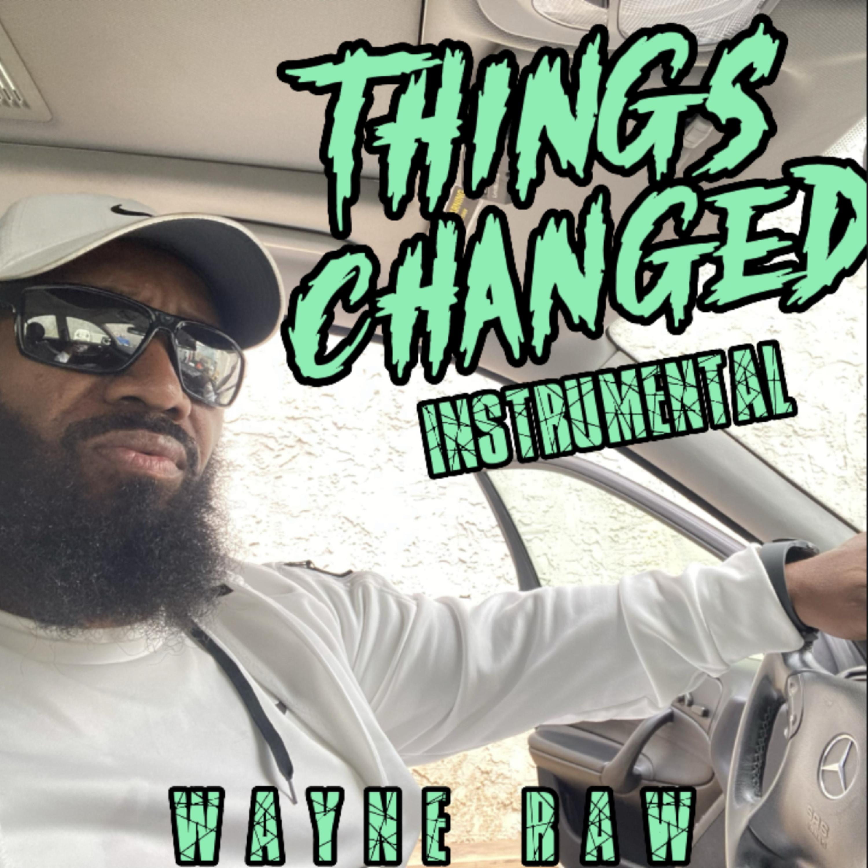 Things Changed (Instrumental) artwork