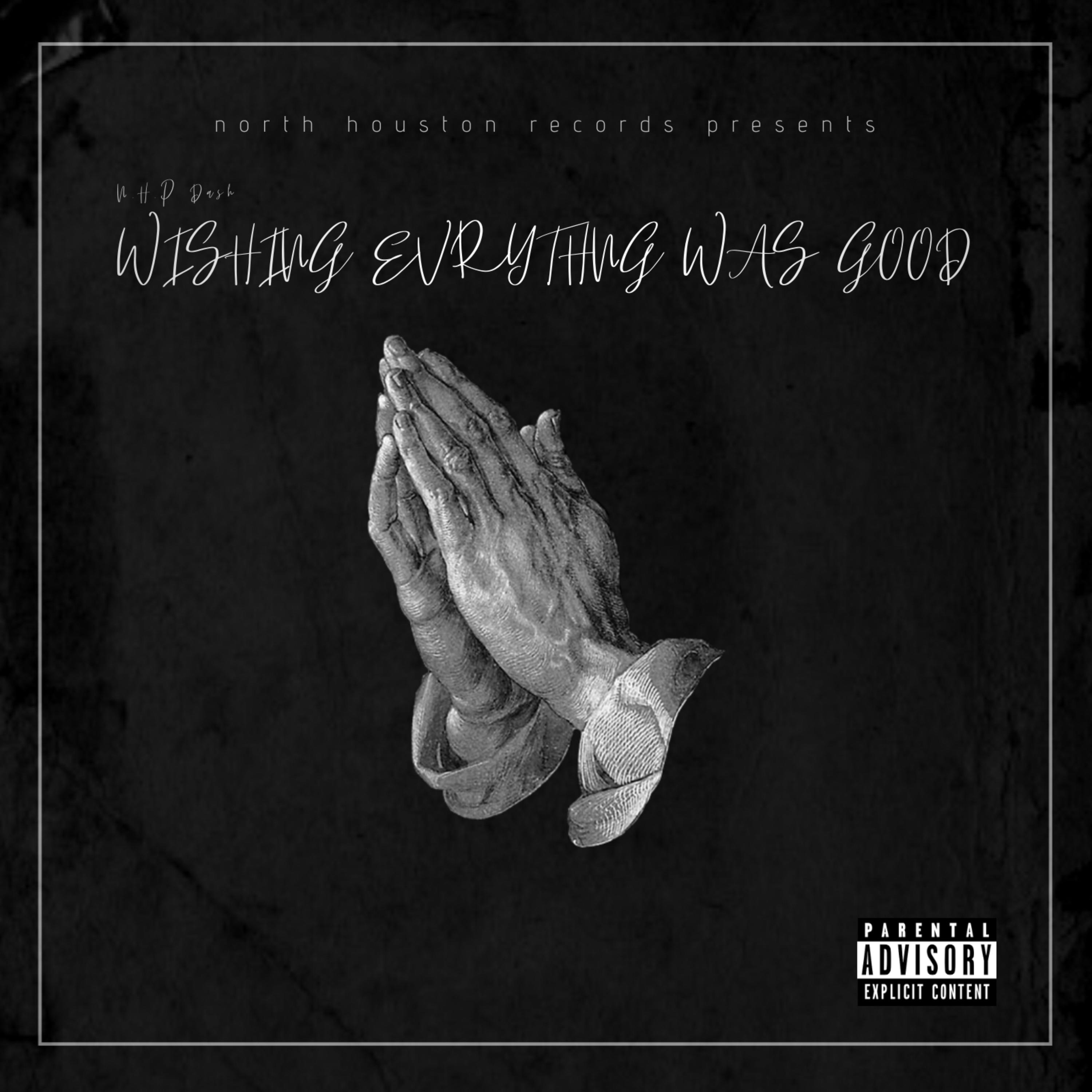 WISHING EVRYTHNG WAS GOOD artwork