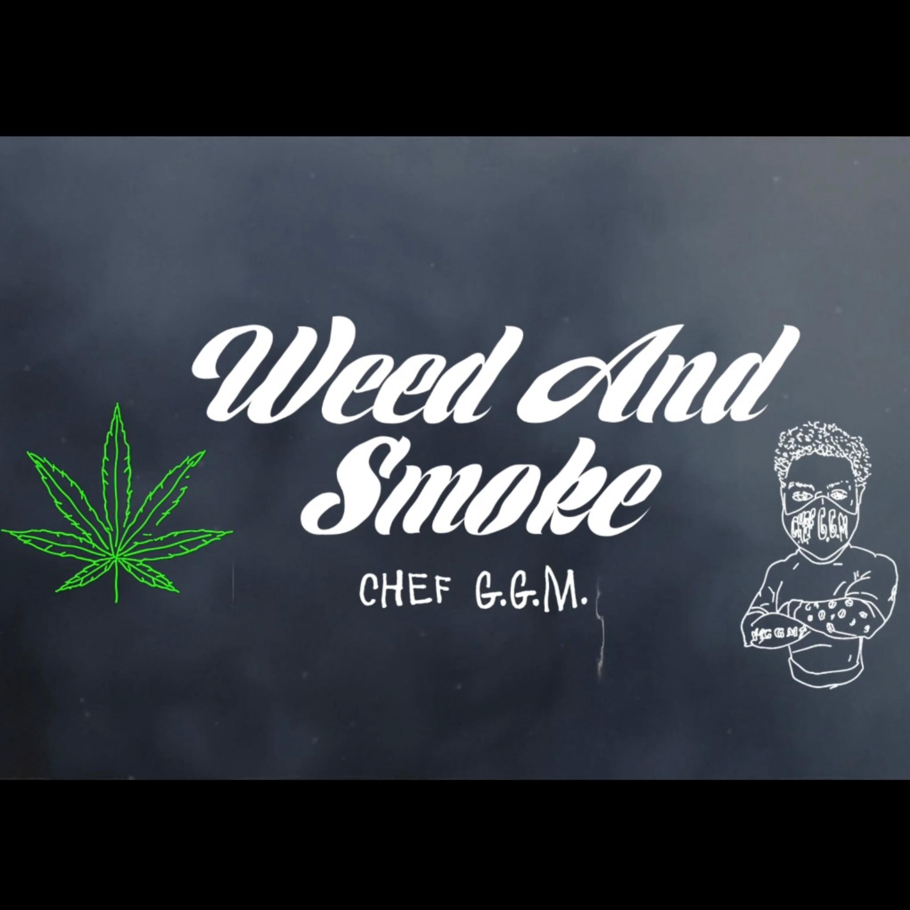 Weed & Smoke artwork