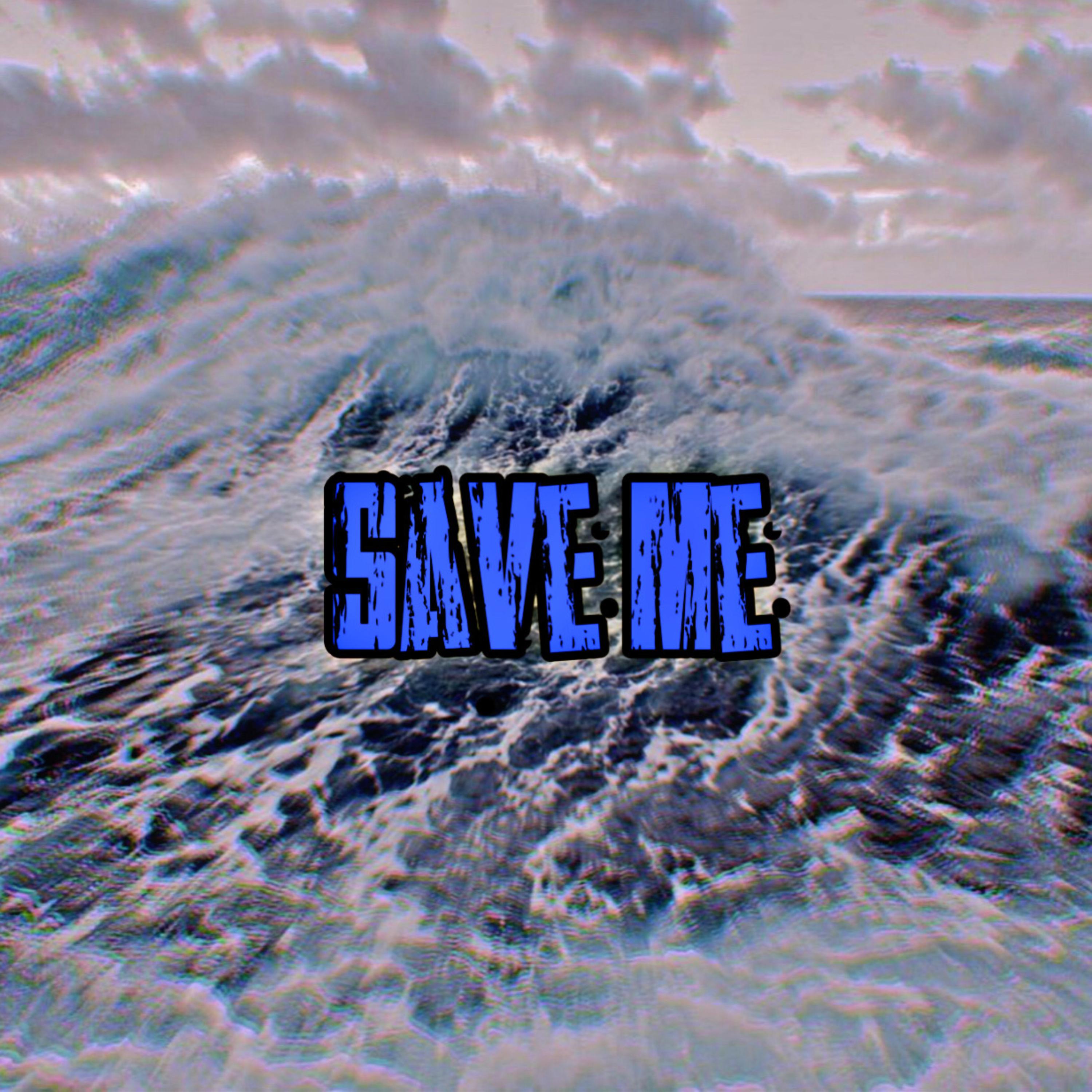 Save Me artwork