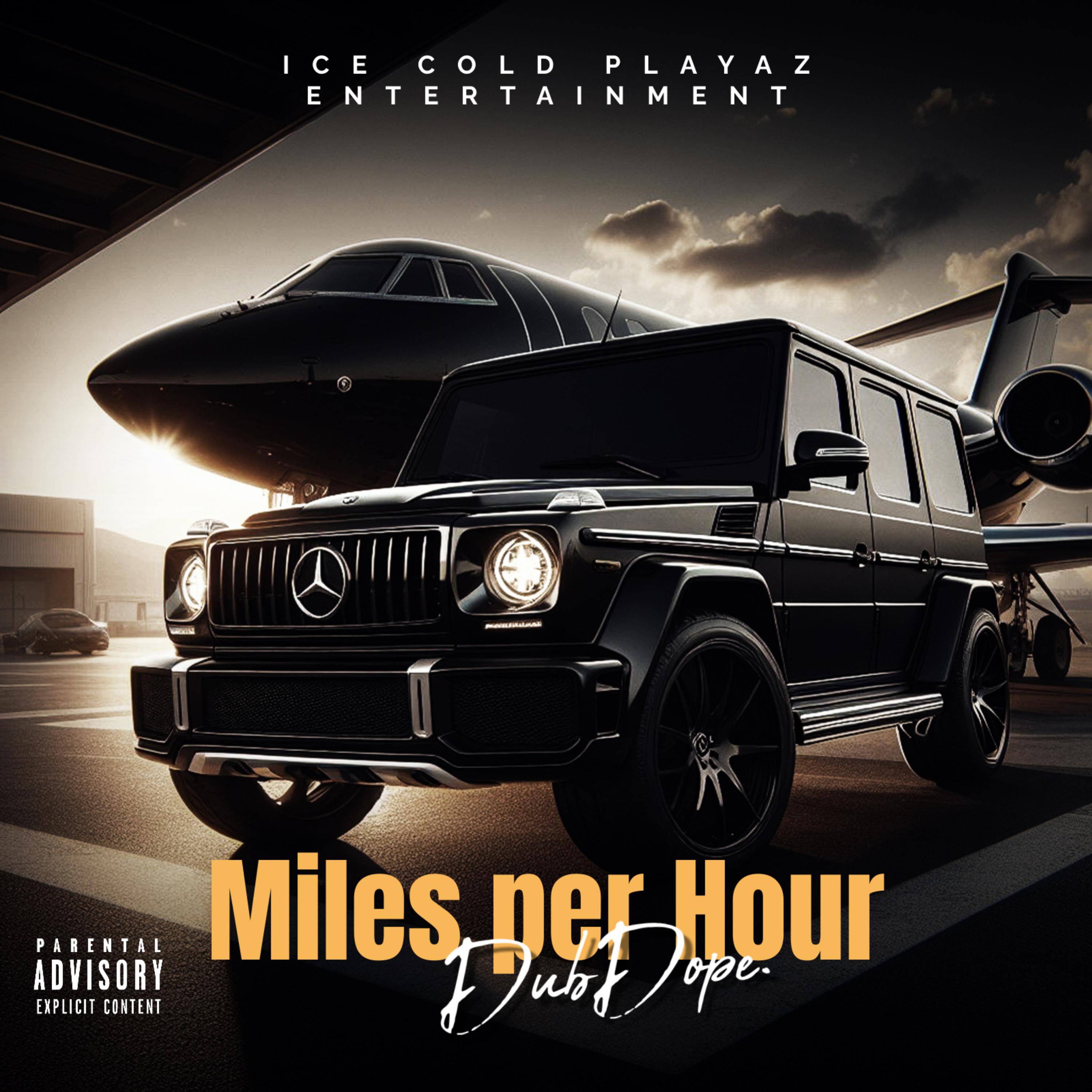 Miles Per Hour (Until the Morning) artwork