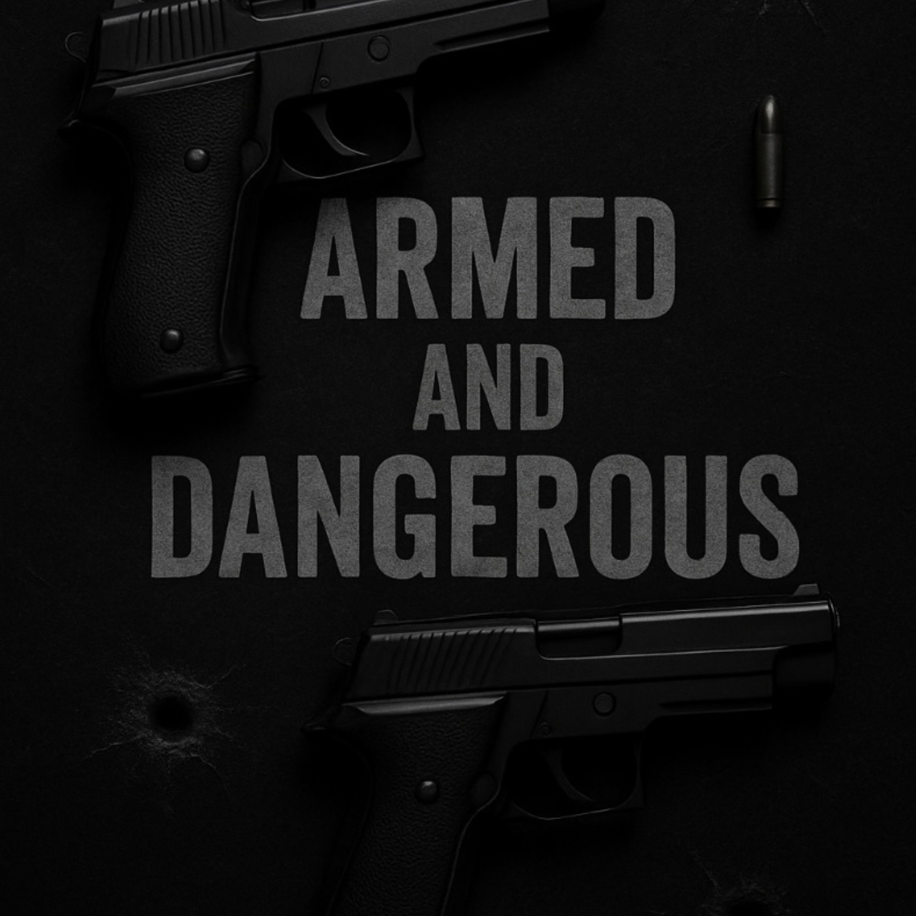 Armed And Dangerous artwork