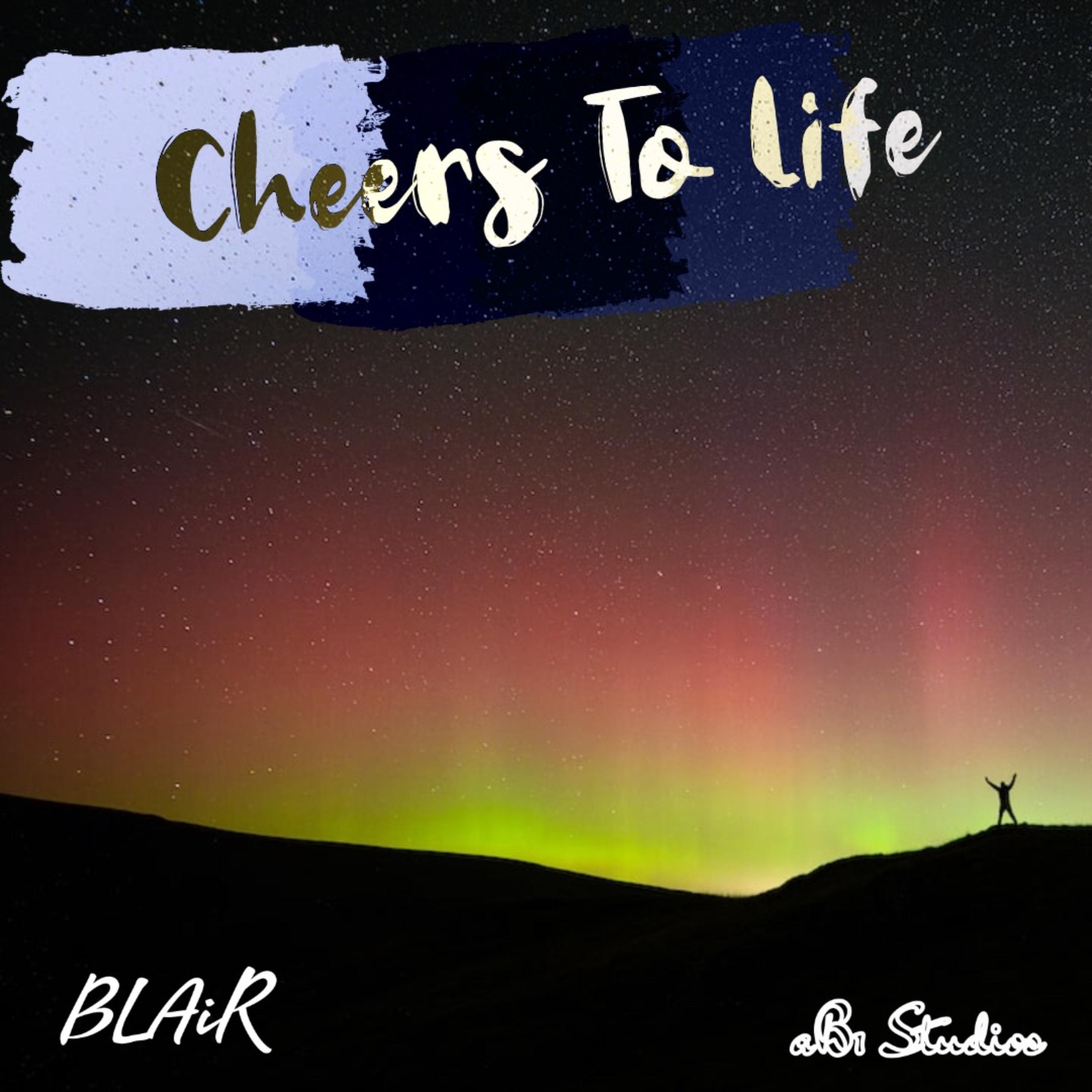 Cheers To Life artwork