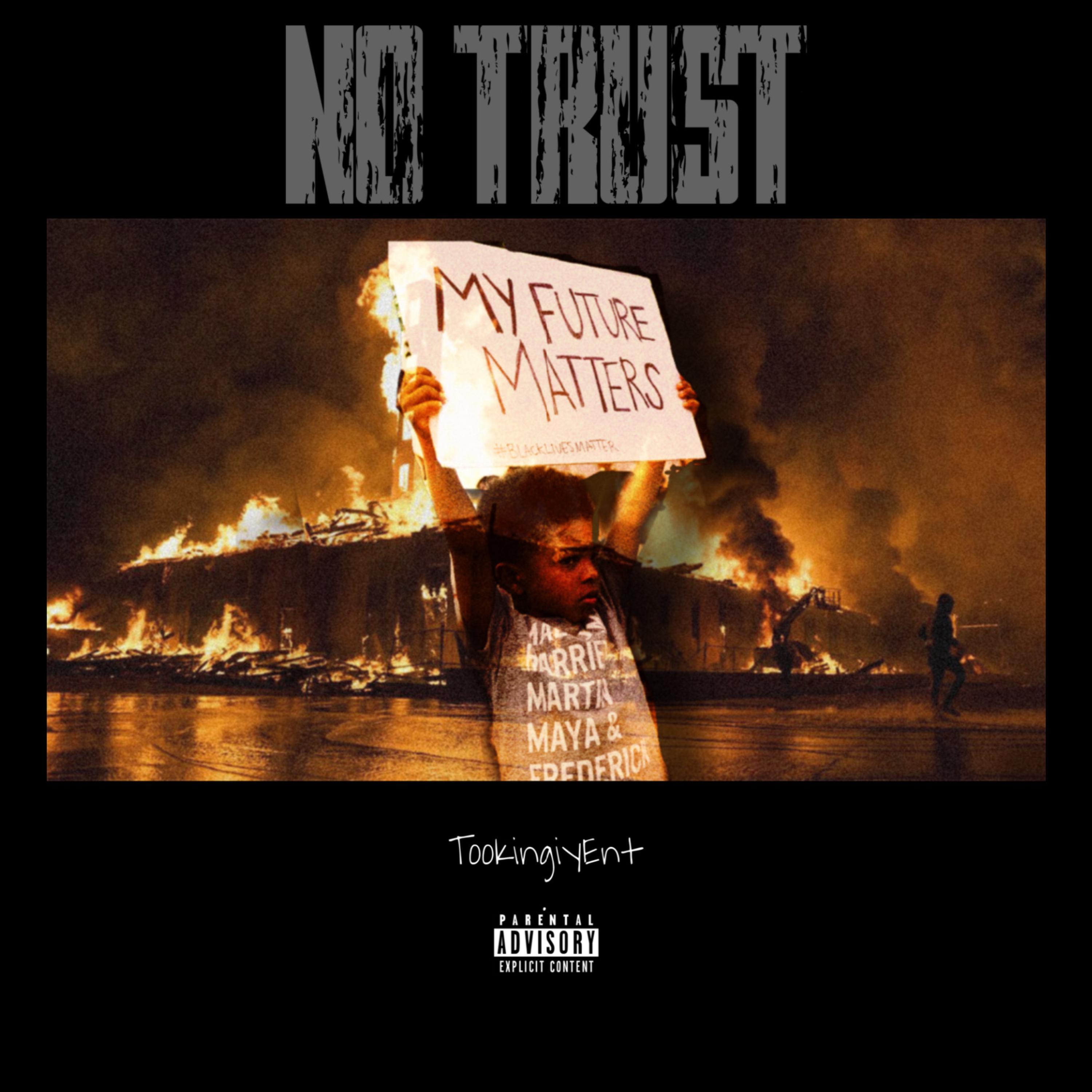 No Trust by King TyQ cover art