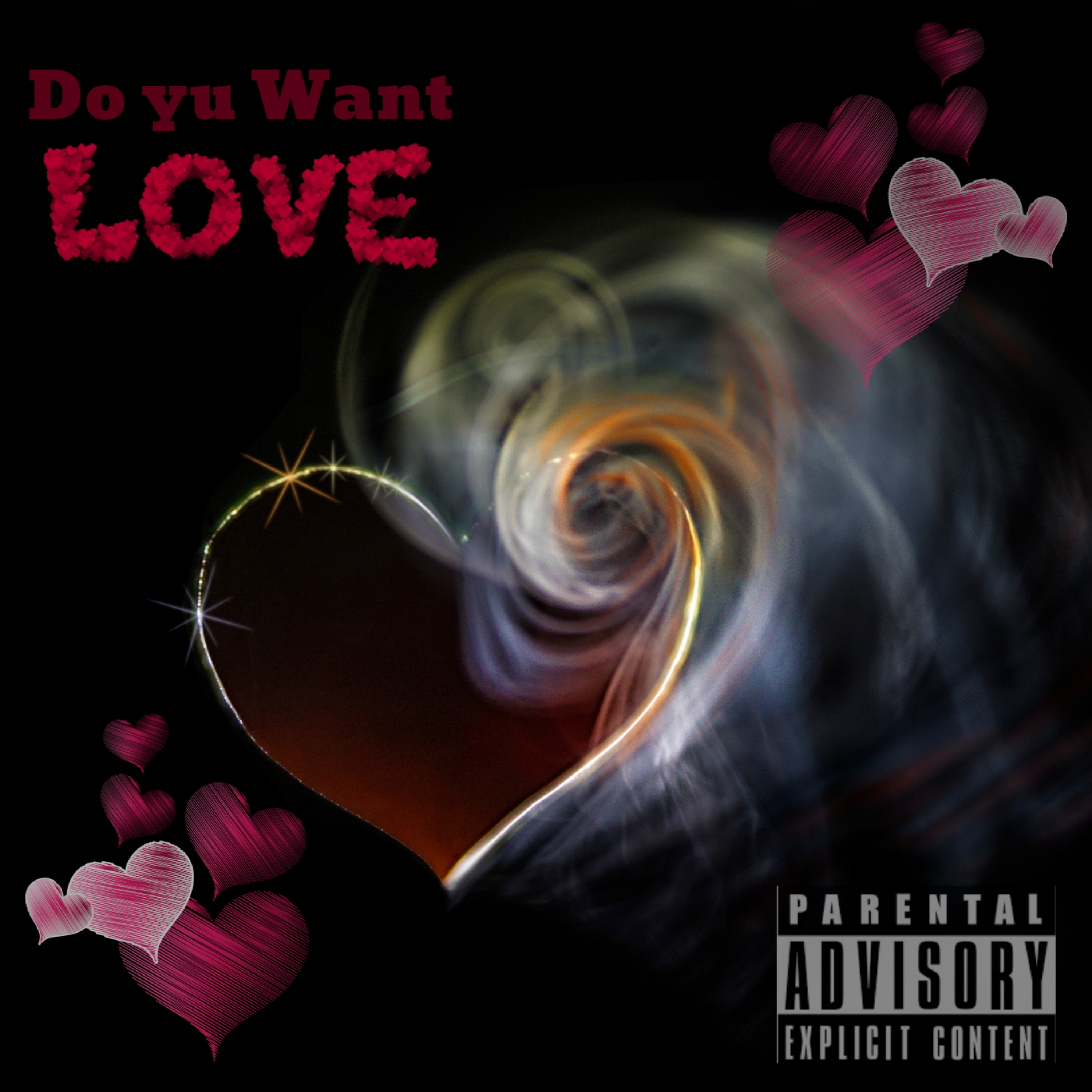 Do YU Want Love artwork