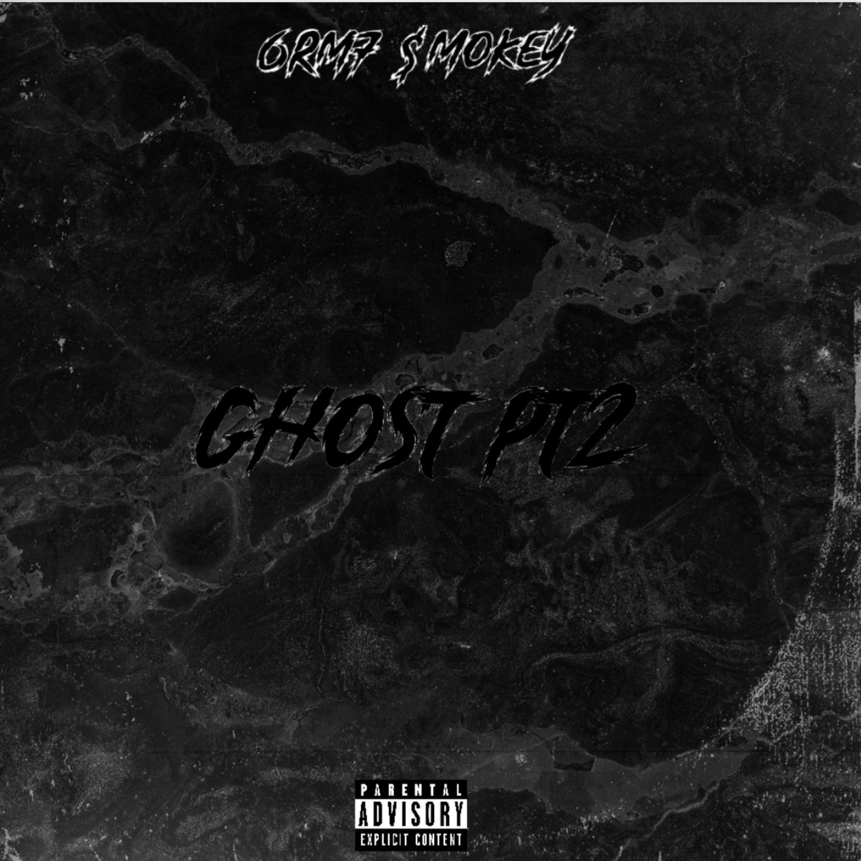 Ghost Pt2 by 6RM7 $mokeY cover art