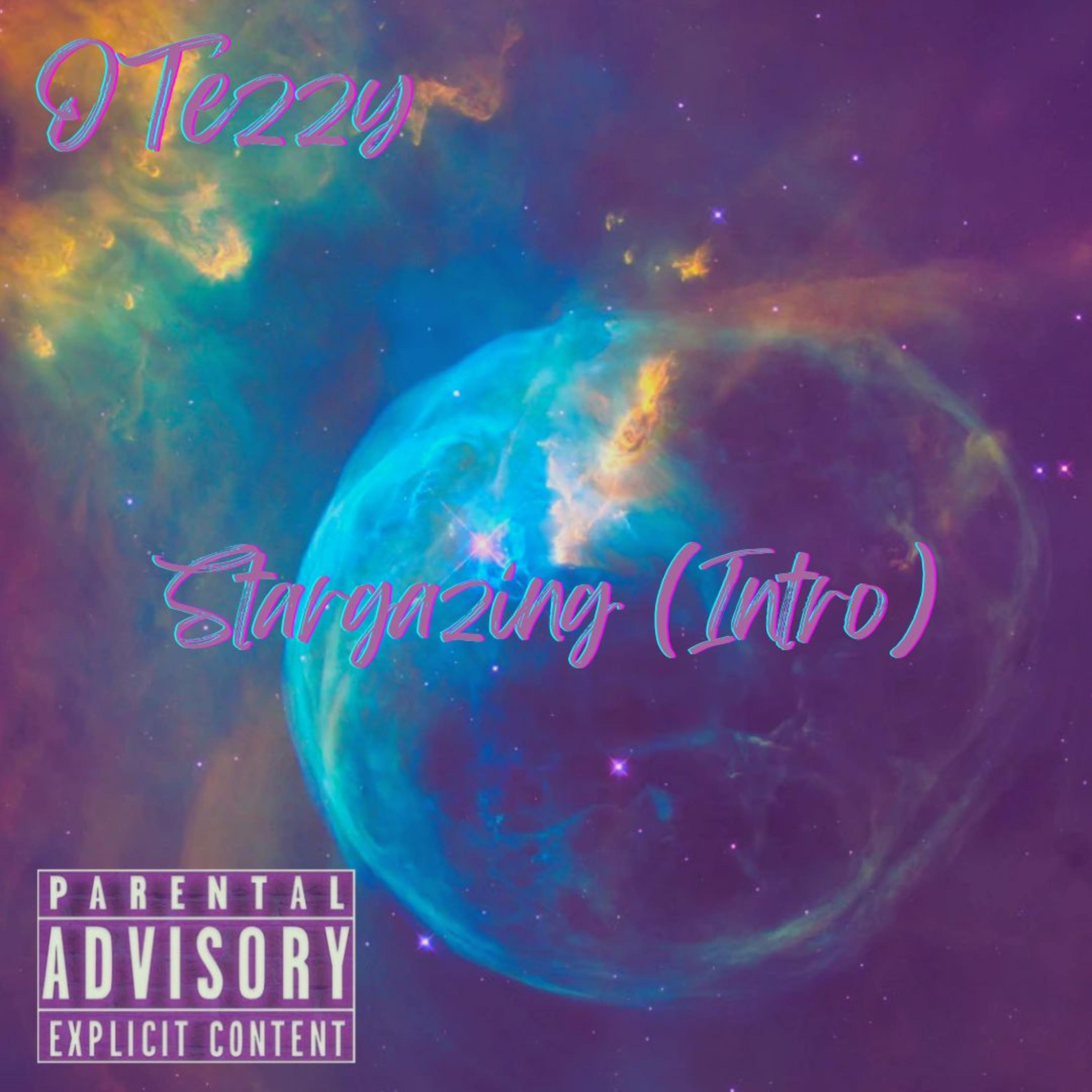 Stargazing (Intro) by O Tezzy cover art