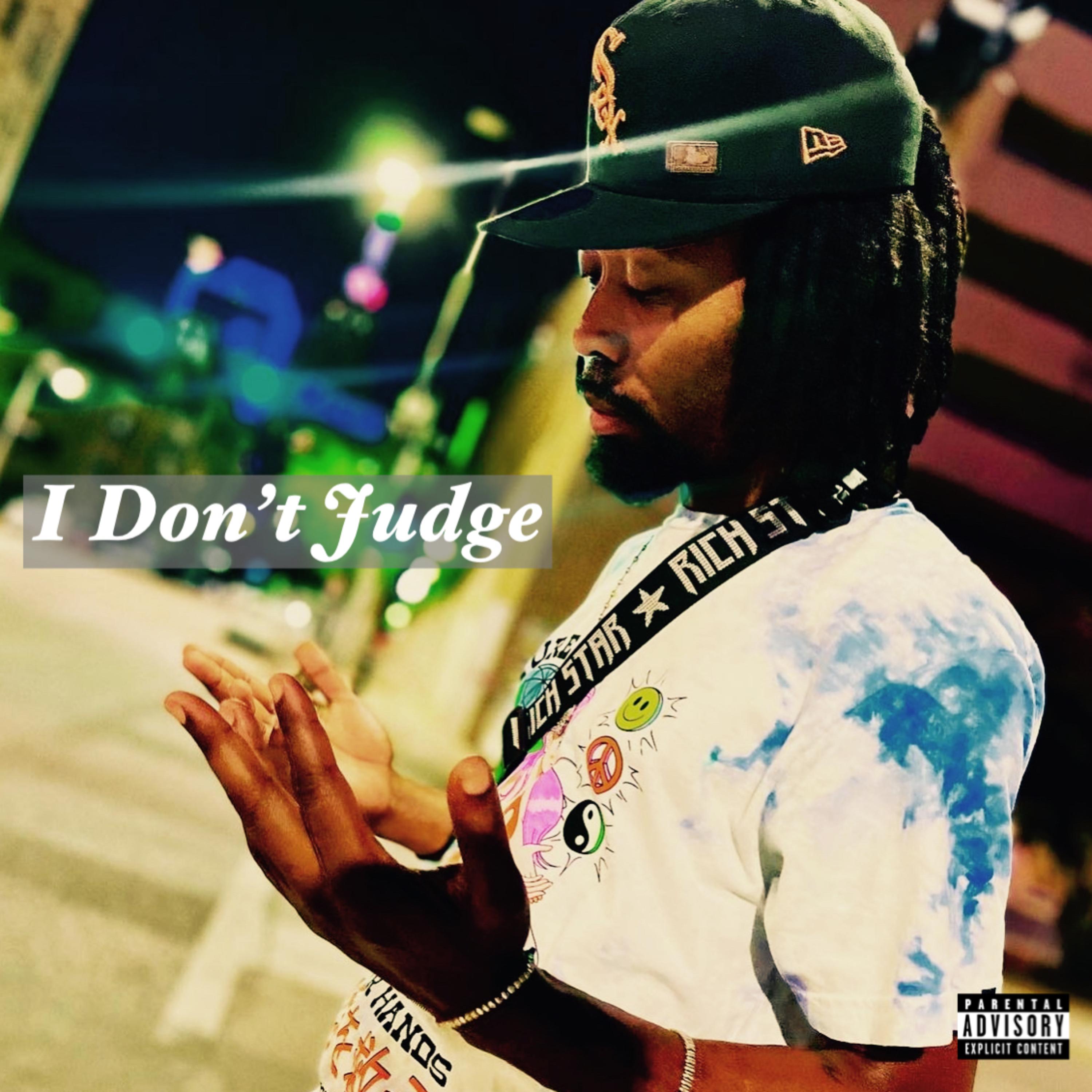 I Dont Judge artwork