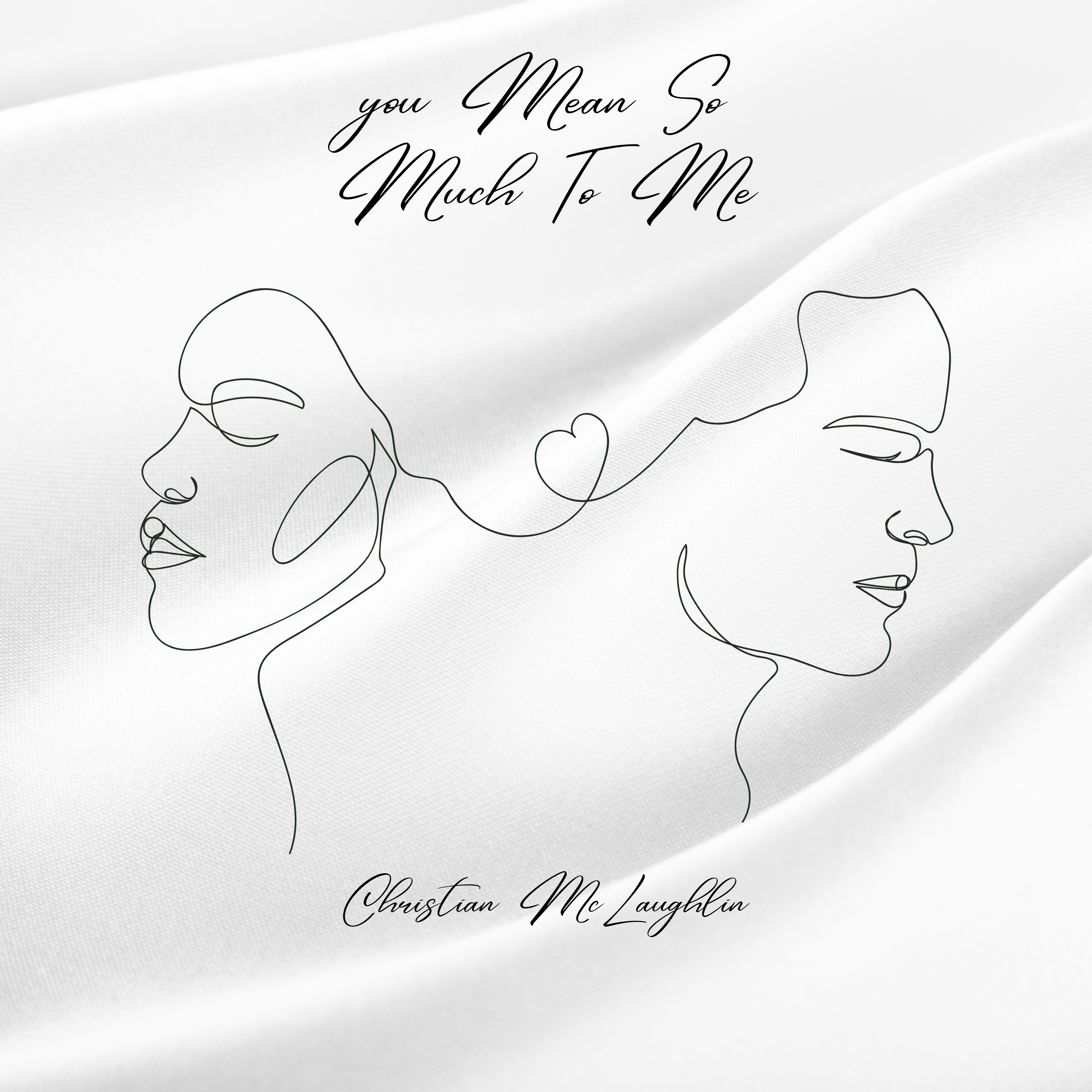 You Mean So Much To Me artwork