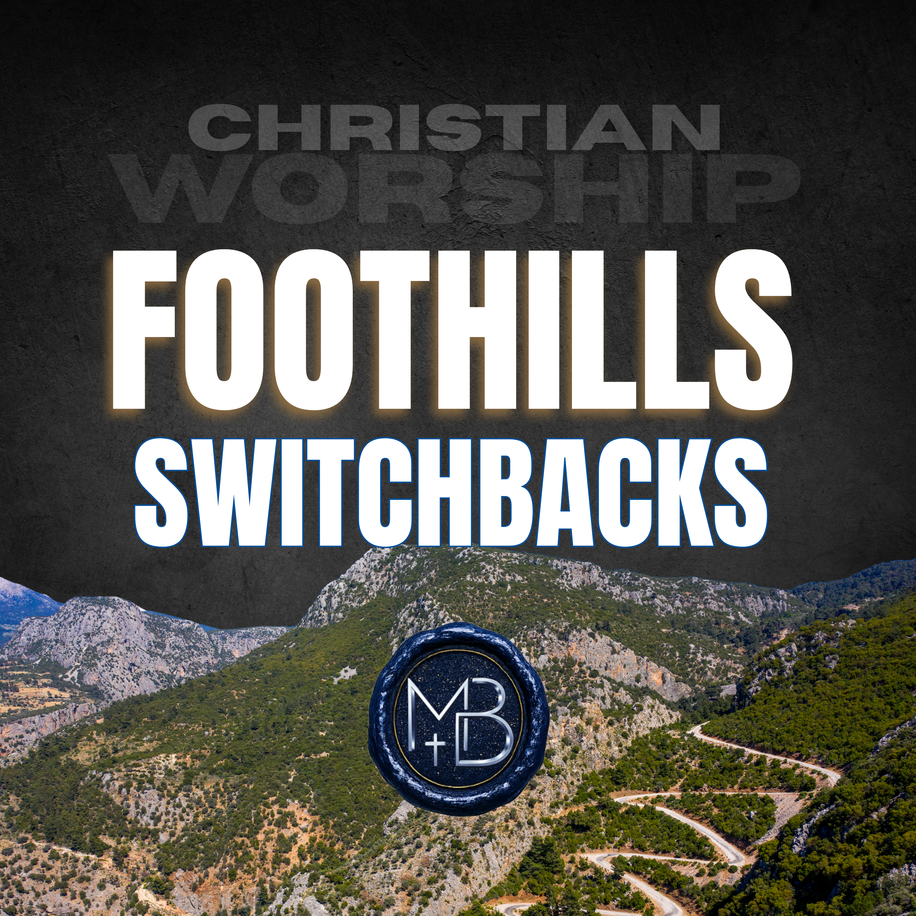 Foothills and Switchbacks by Malachi Ben-David cover art