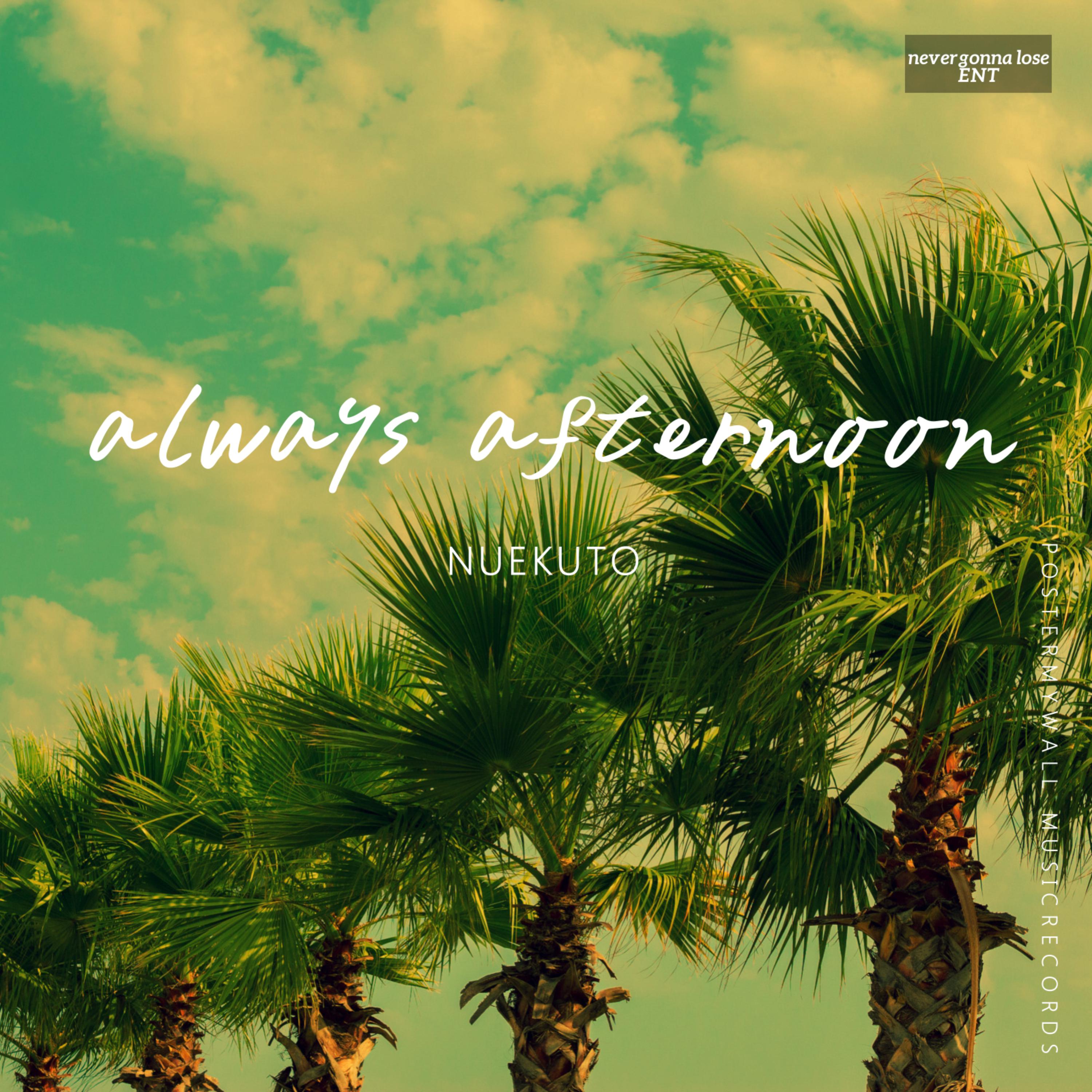 always afternoon artwork