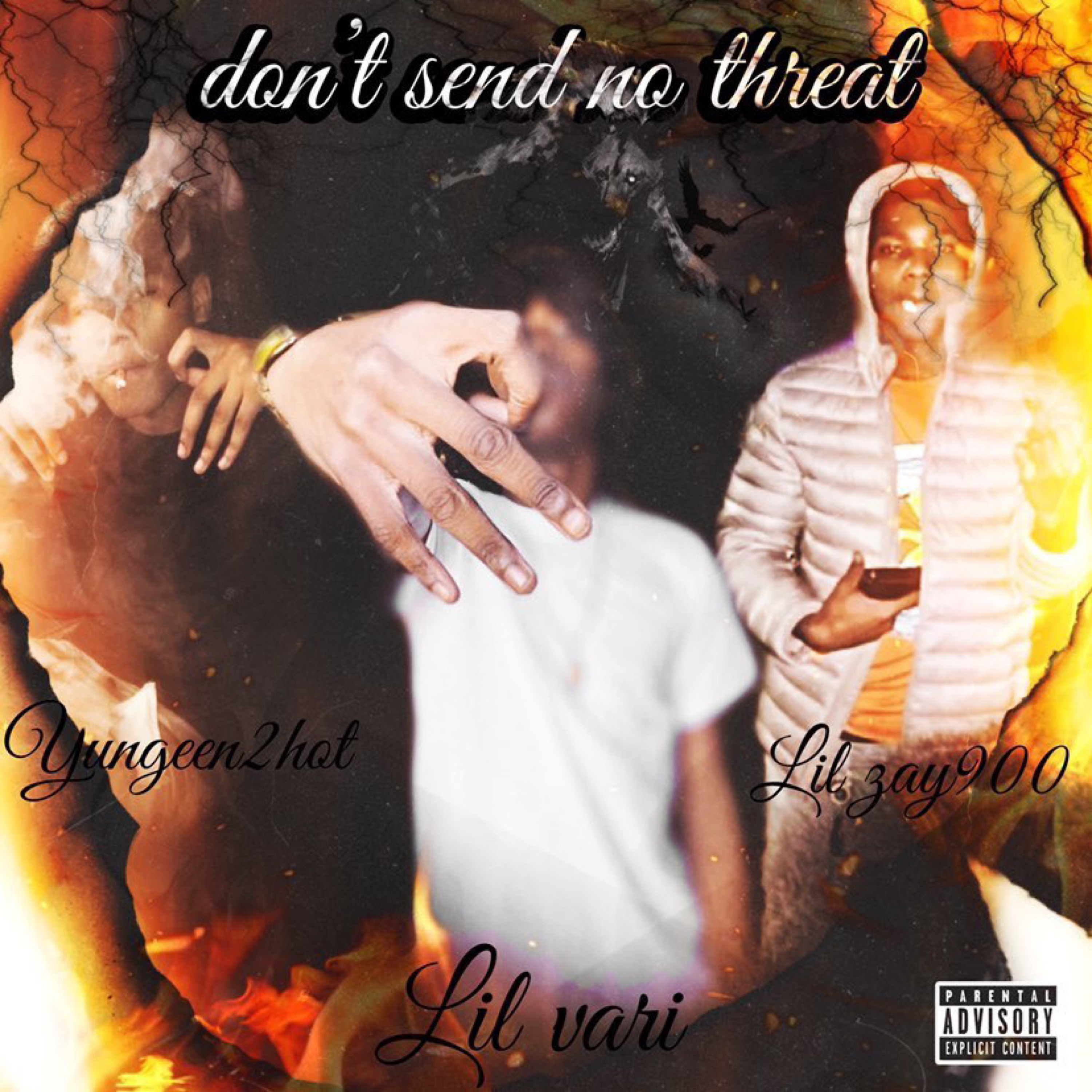 Dont send no threat by Lil Vari cover art
