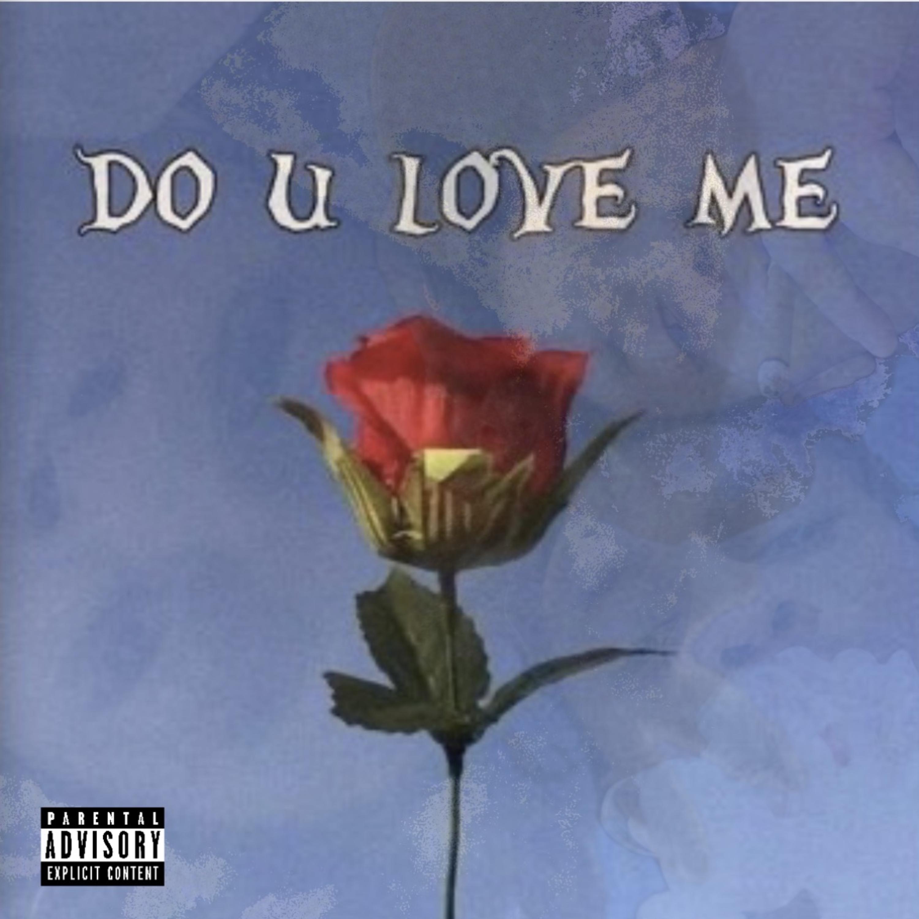 Do U Love Me artwork