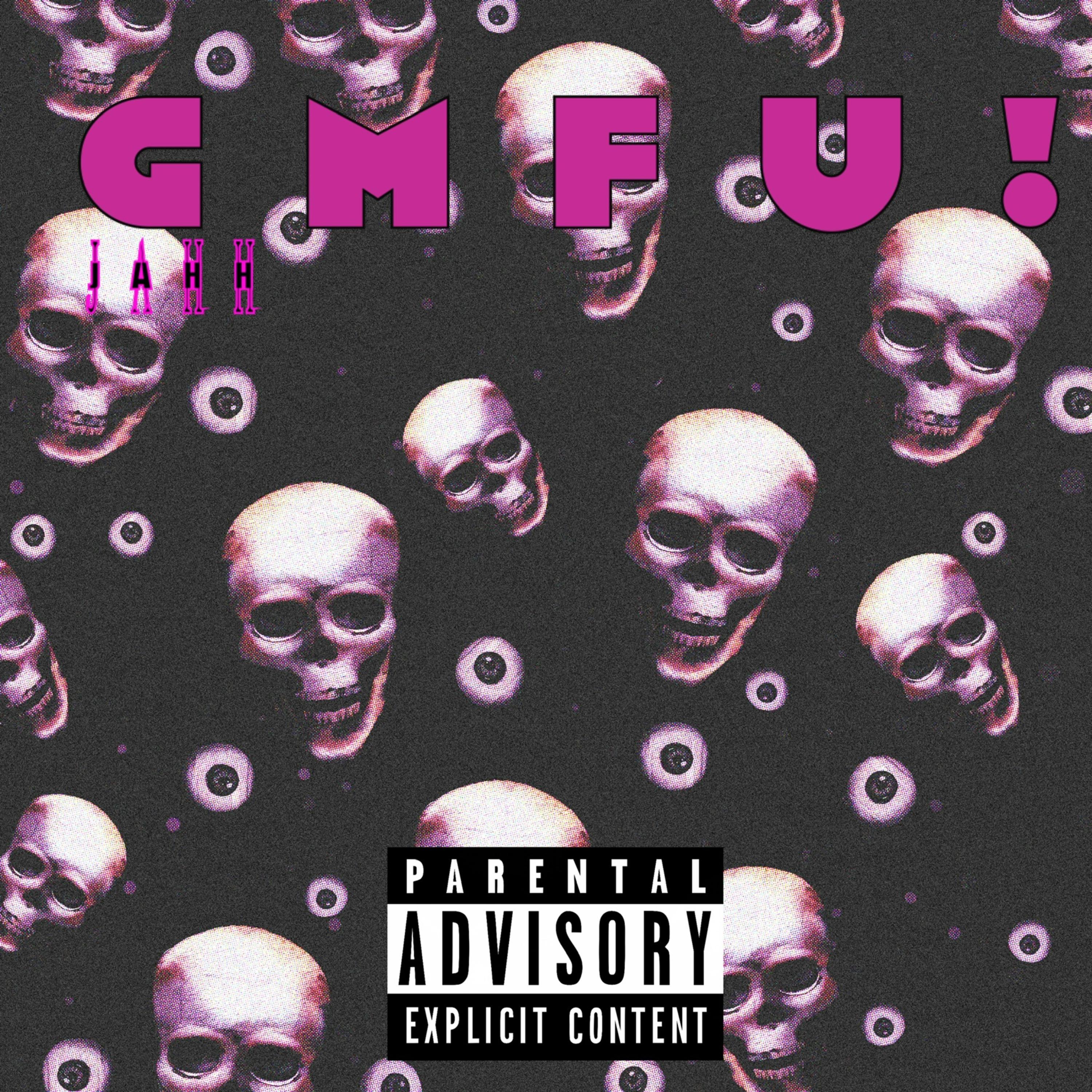 GMFU! by 6lijah cover art