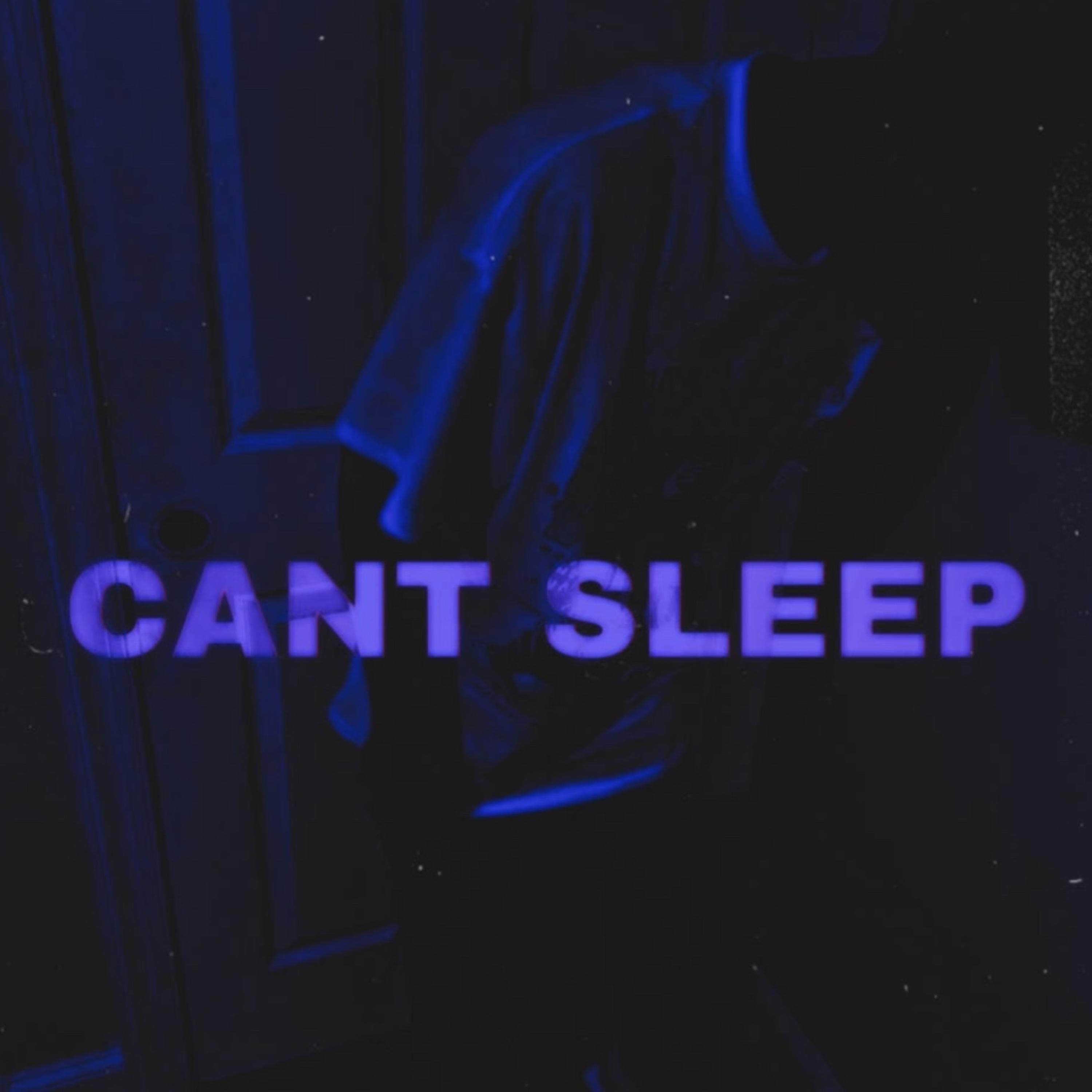 Can’t Sleep artwork