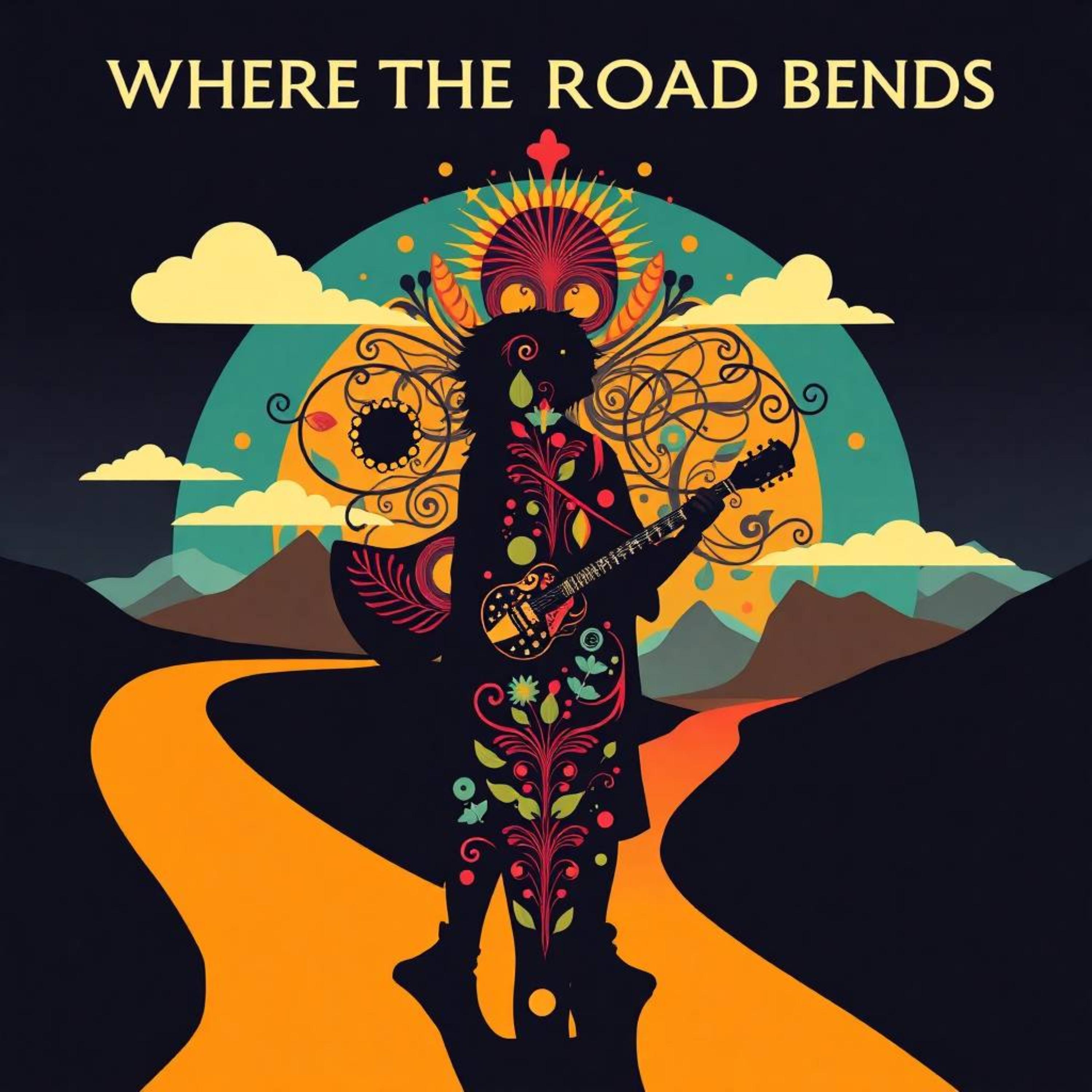 Where the Road Bends artwork