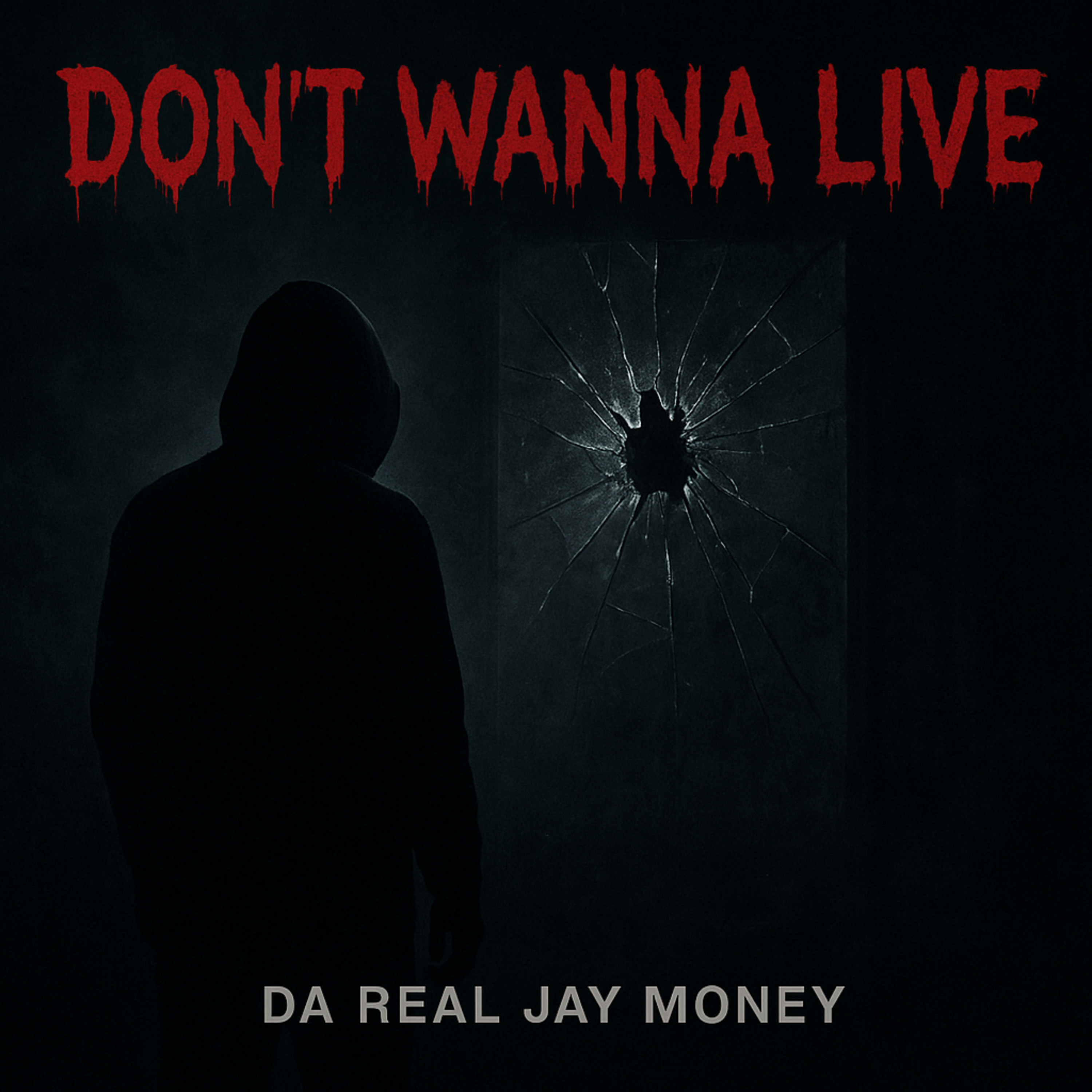 Don’t Wanna Live artwork