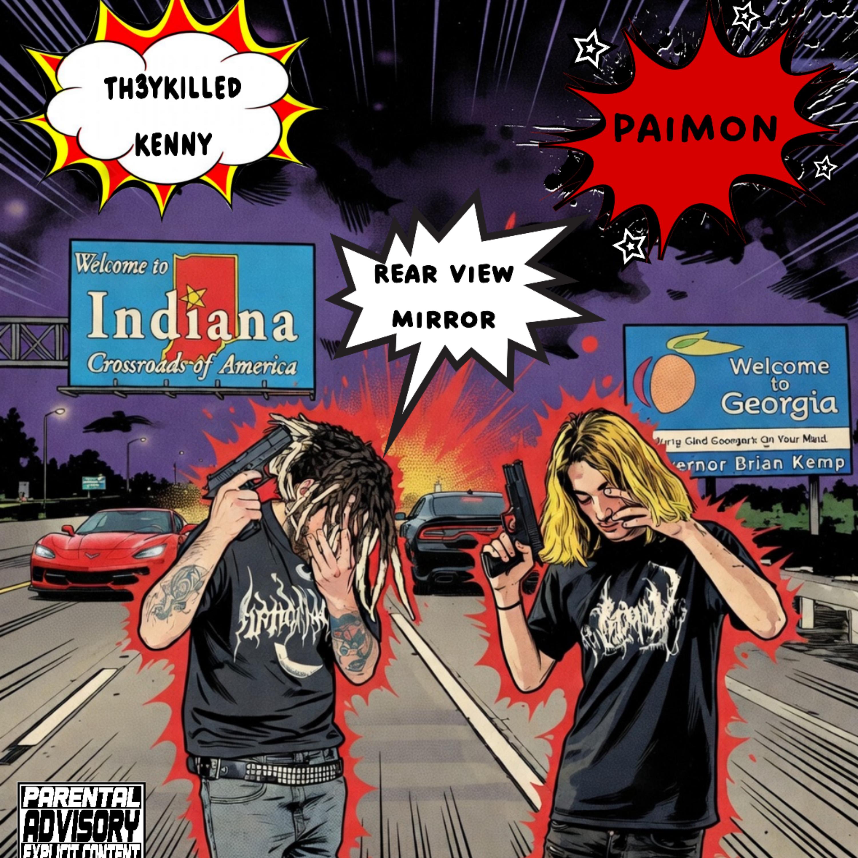 Rear View Mirror by TH3YKILLEDKENNY cover art