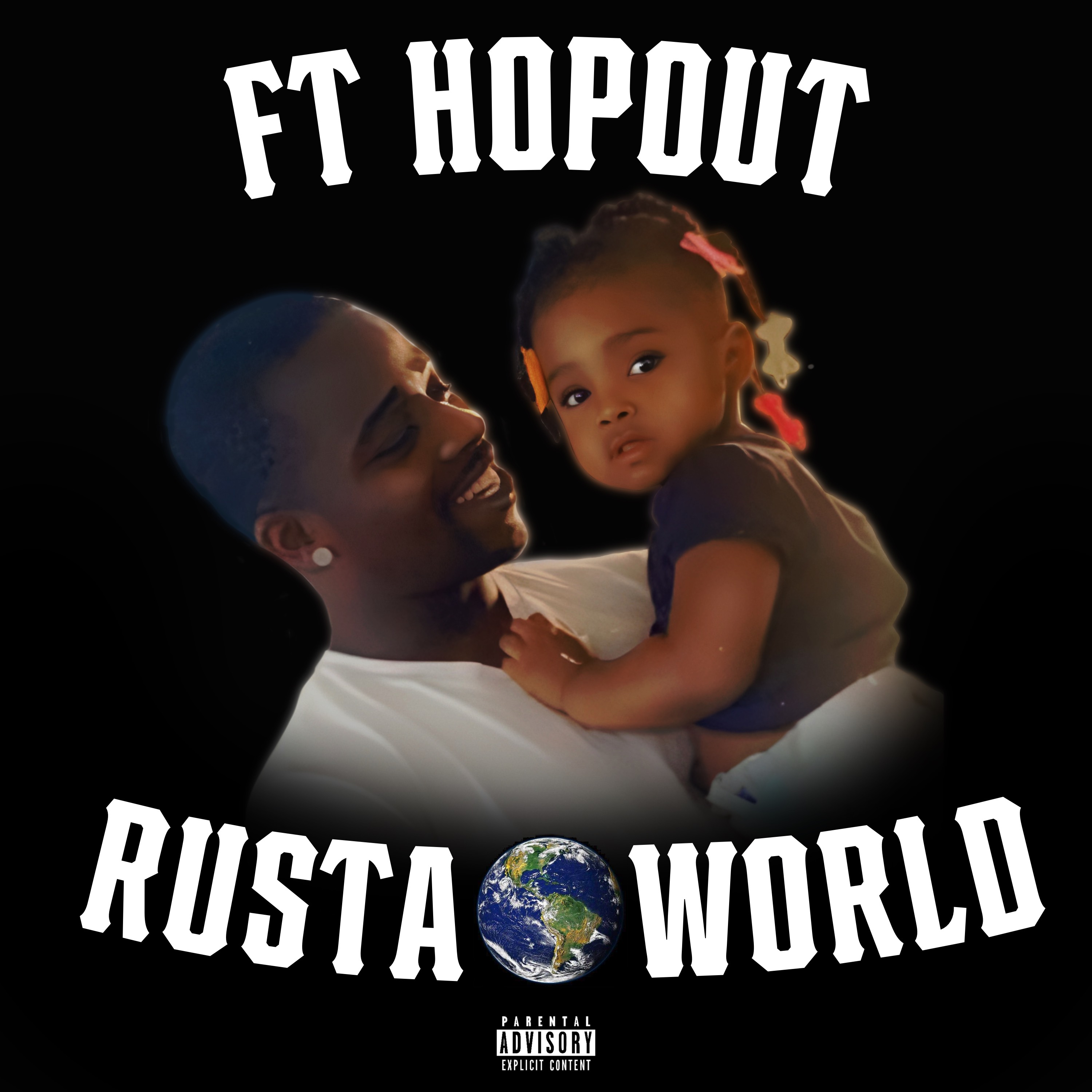 RUSTA WORLD by FT HopOut cover art