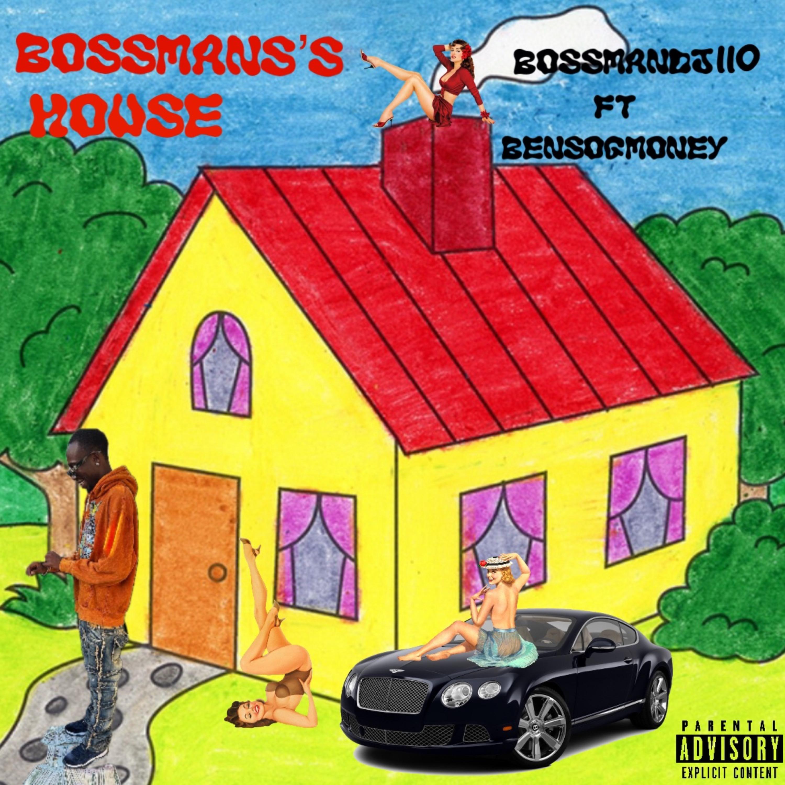 BOSSMAN’S HOUSE artwork