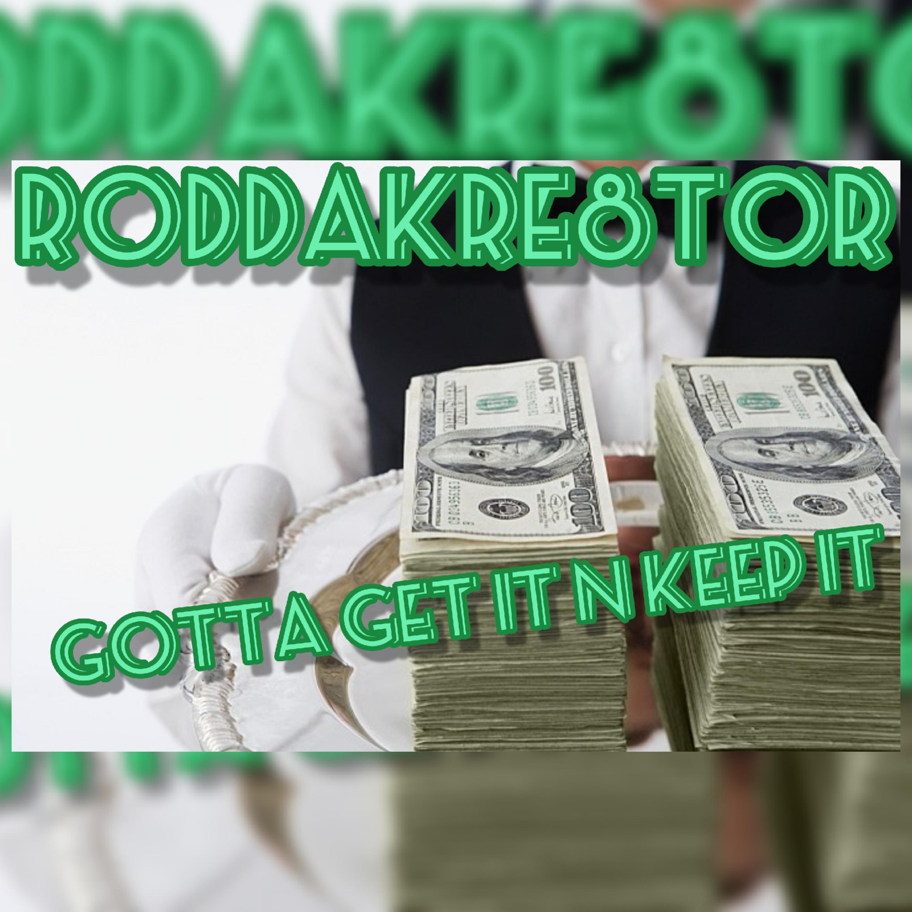Gotta Get It And Keep It  artwork