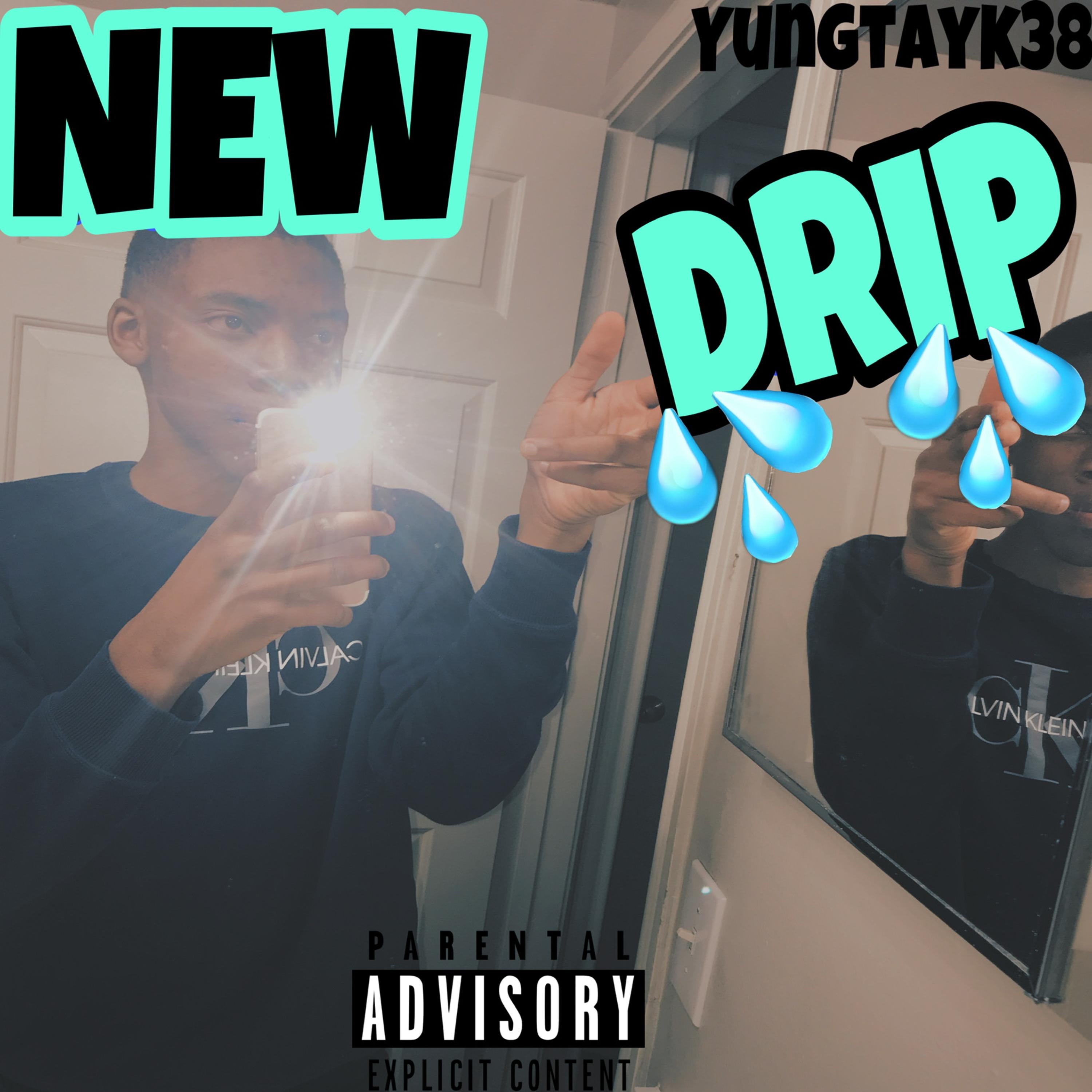 NEW Drip artwork