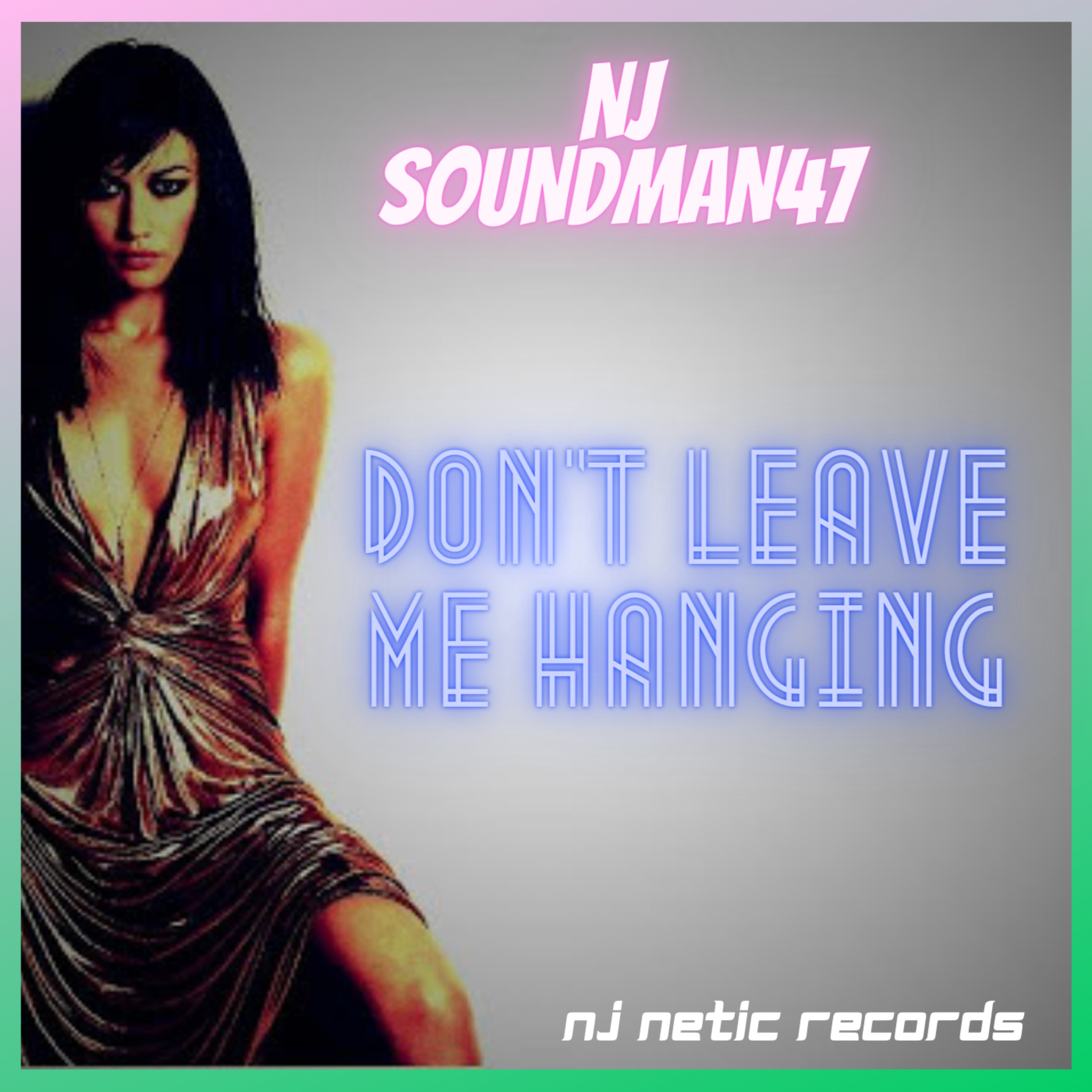 DON'T LEAVE ME HANGING artwork