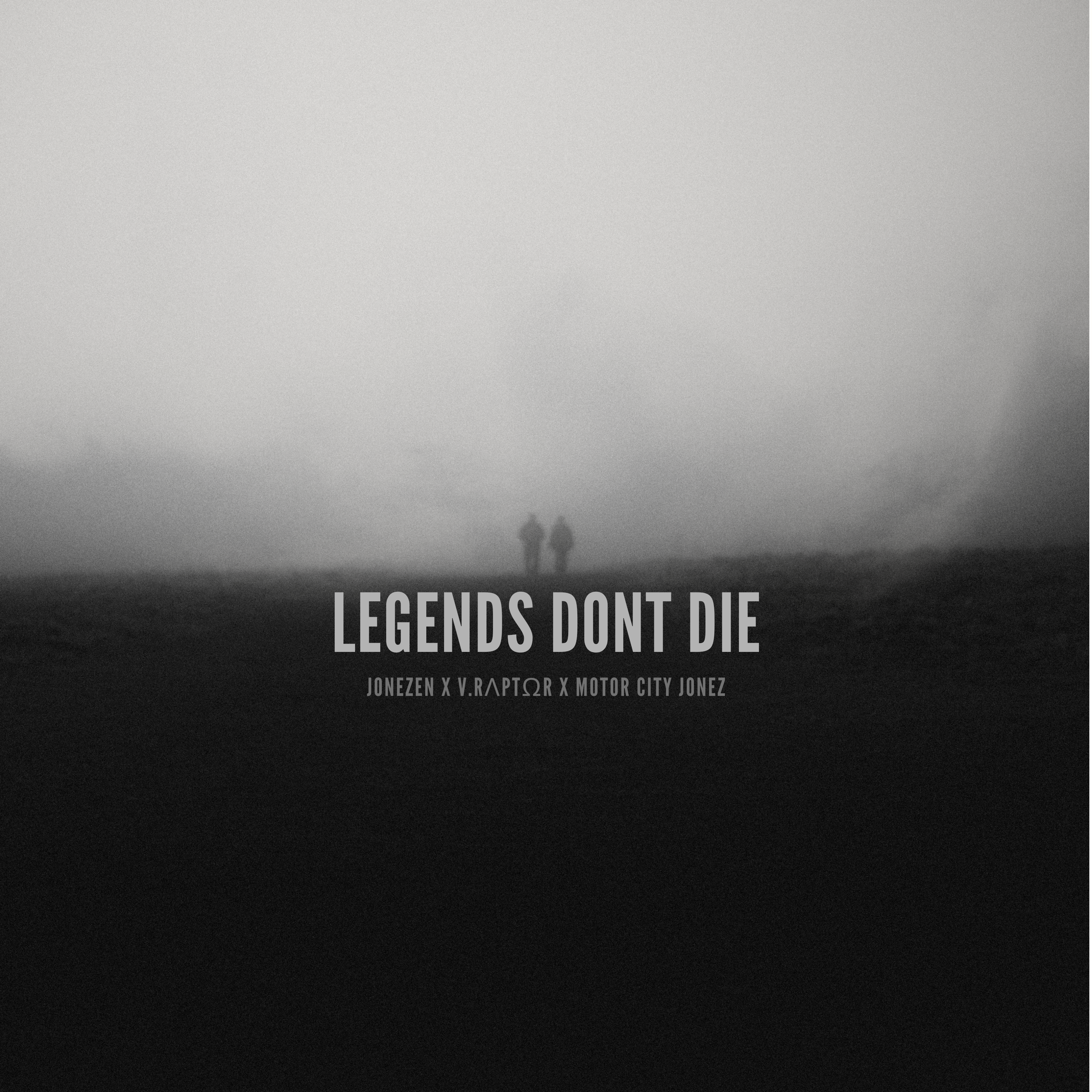 LEGENDS DONT DIE artwork