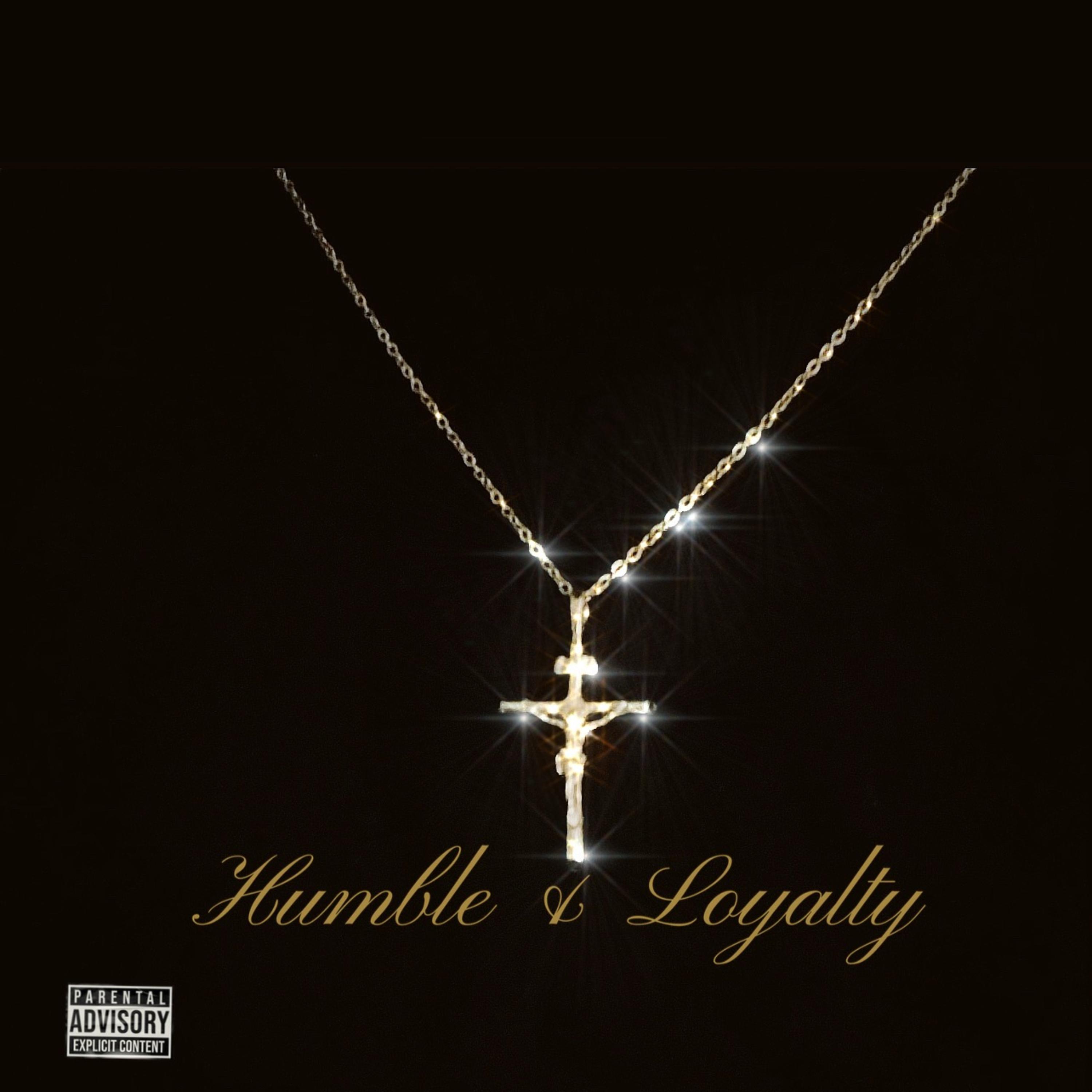 Humble & Loyalty artwork