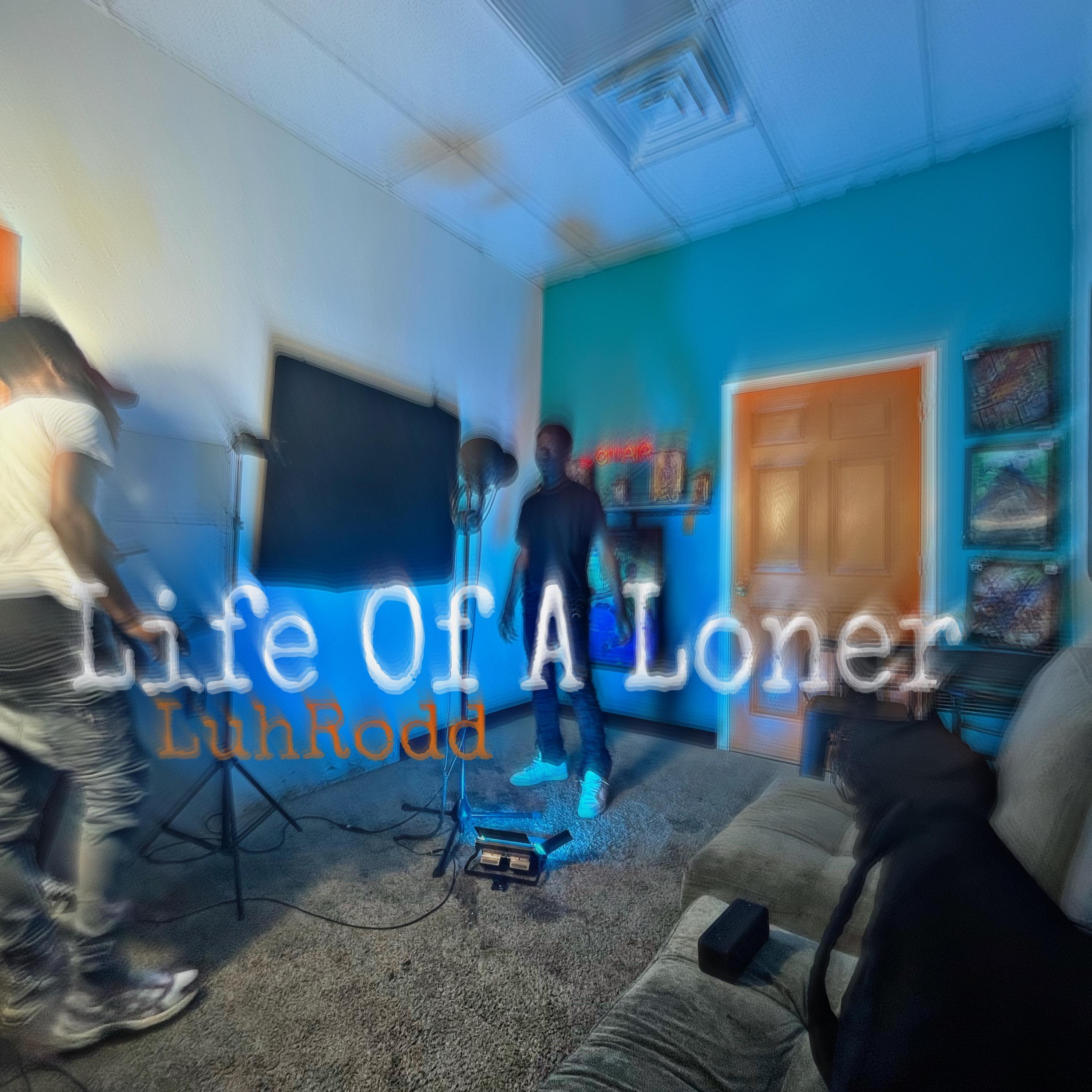 Life Of A Loner artwork