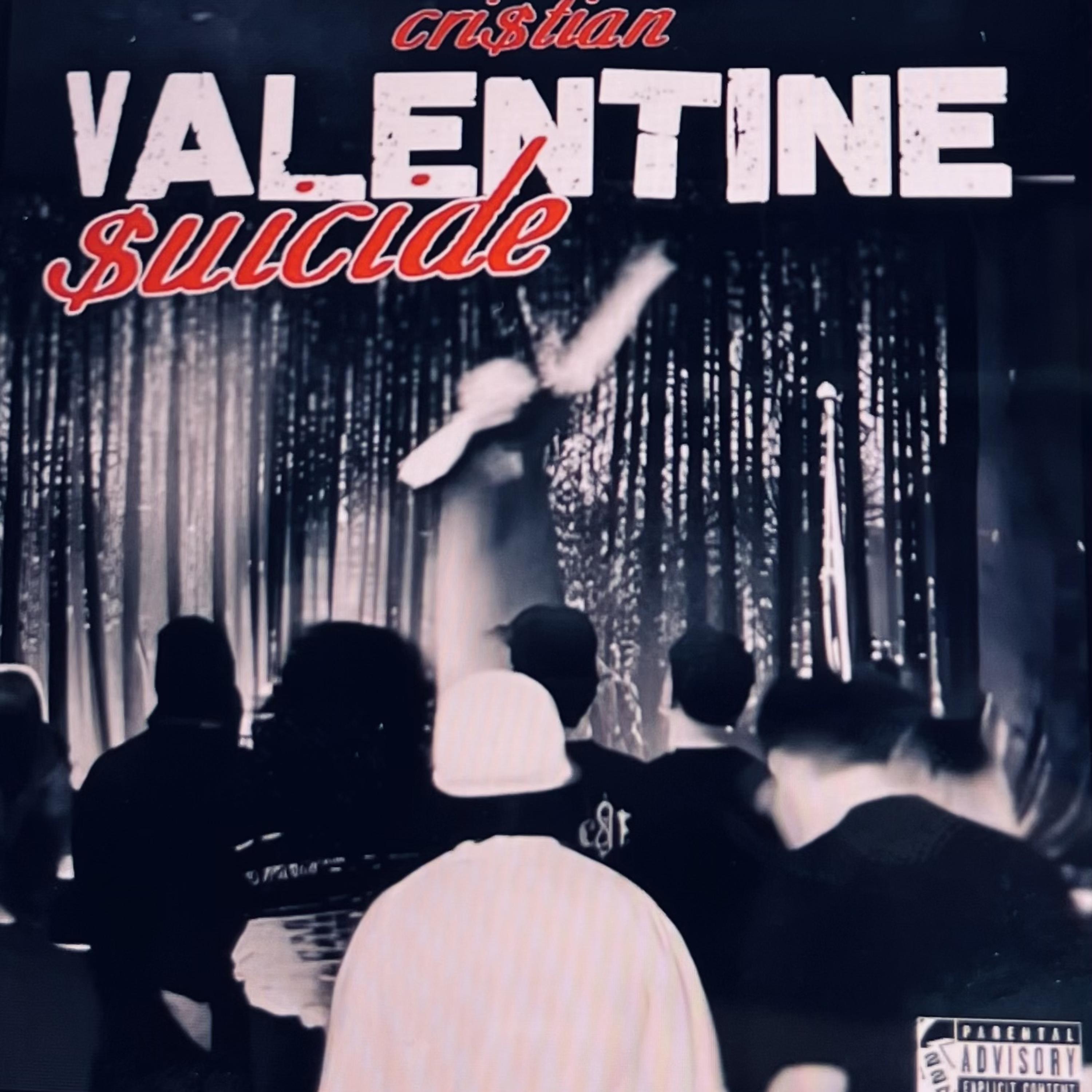 Valentine $uicide artwork