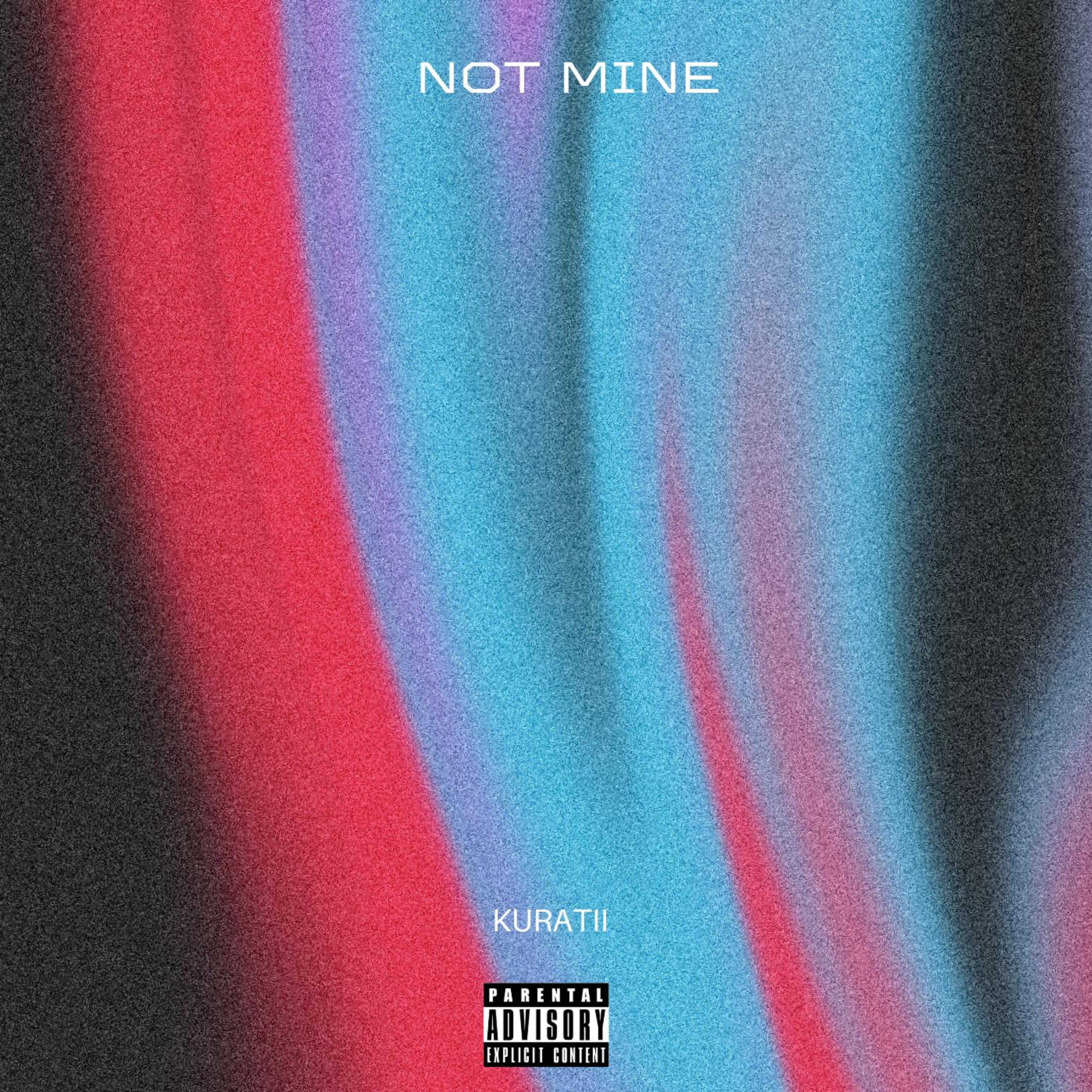 Not Mine artwork