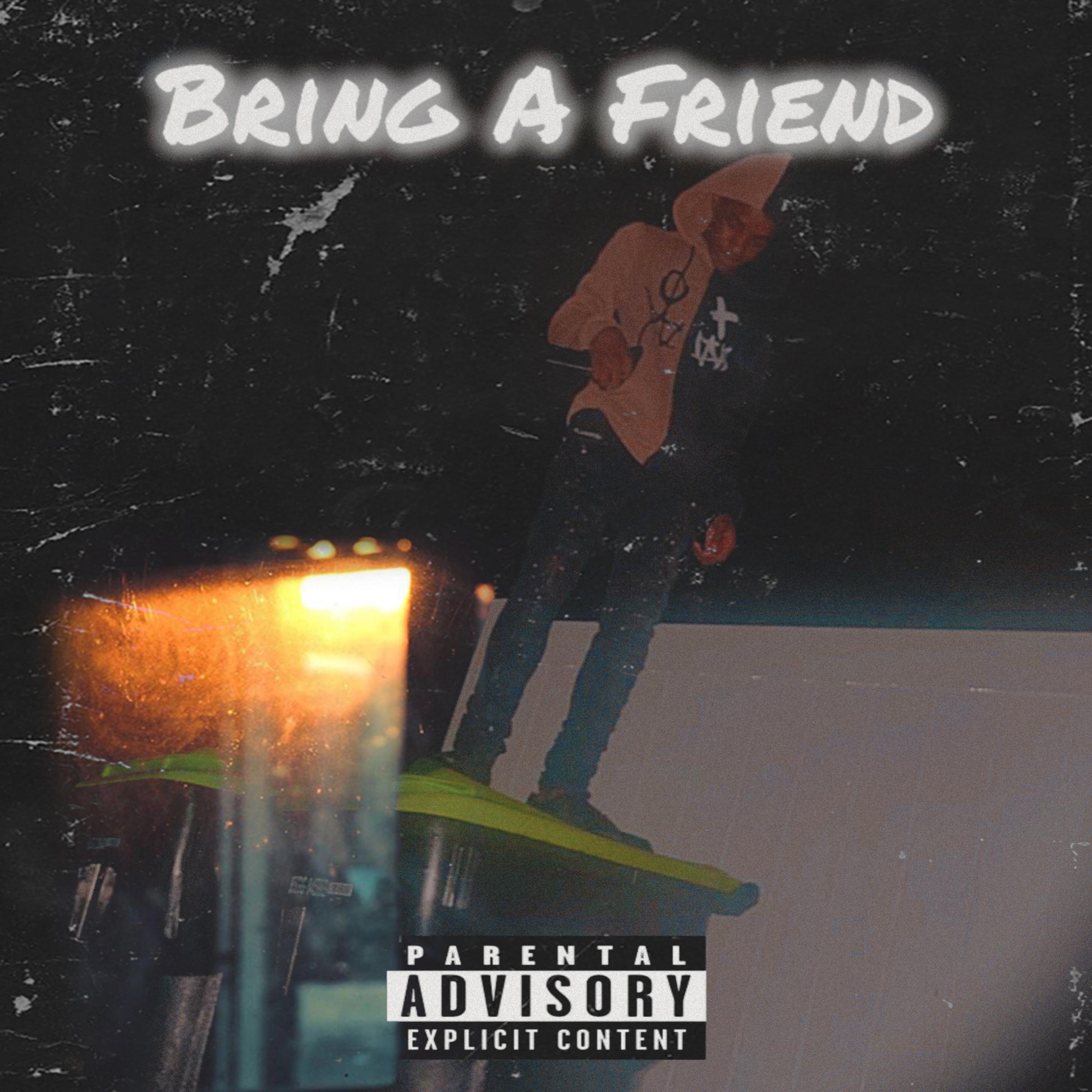 Bring A Friend artwork