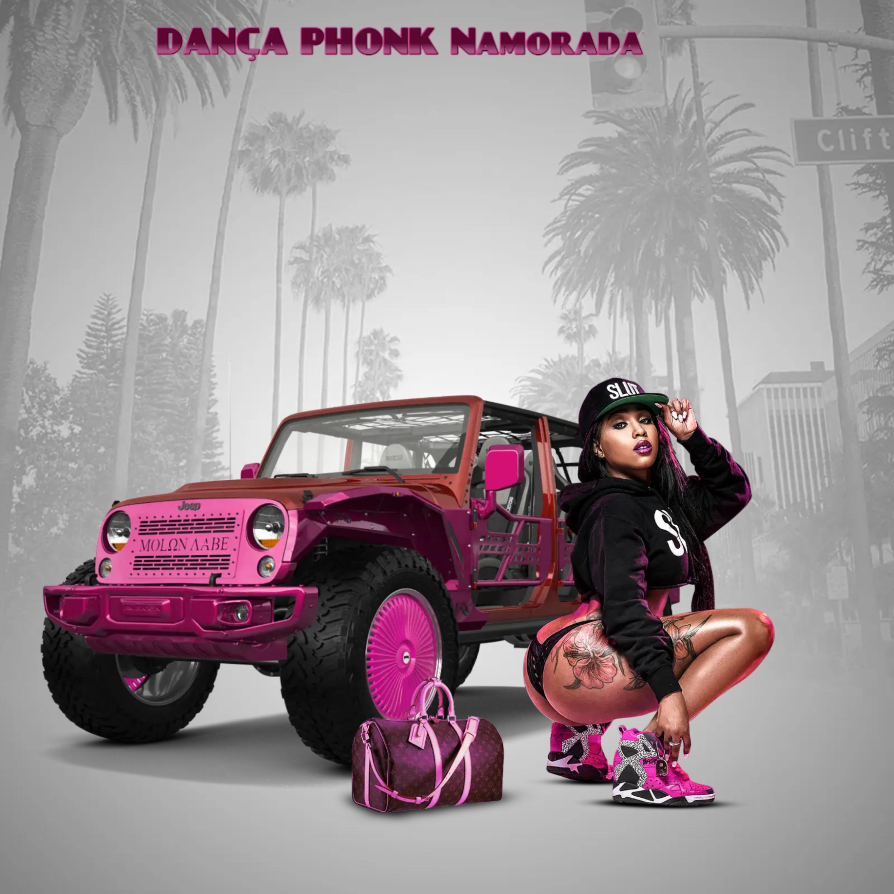 DANÇA PHONK Namorada artwork