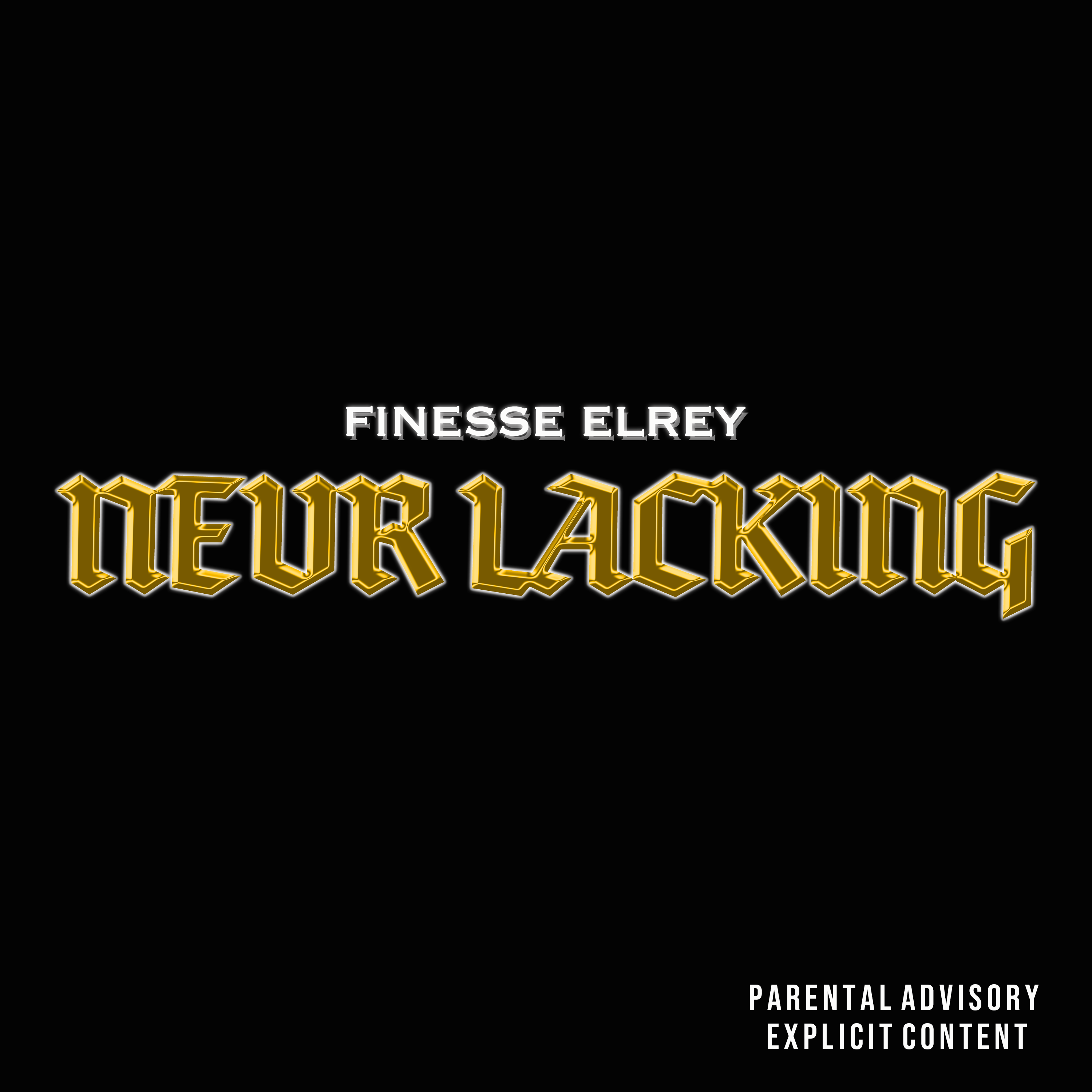 NEVR LACKING artwork